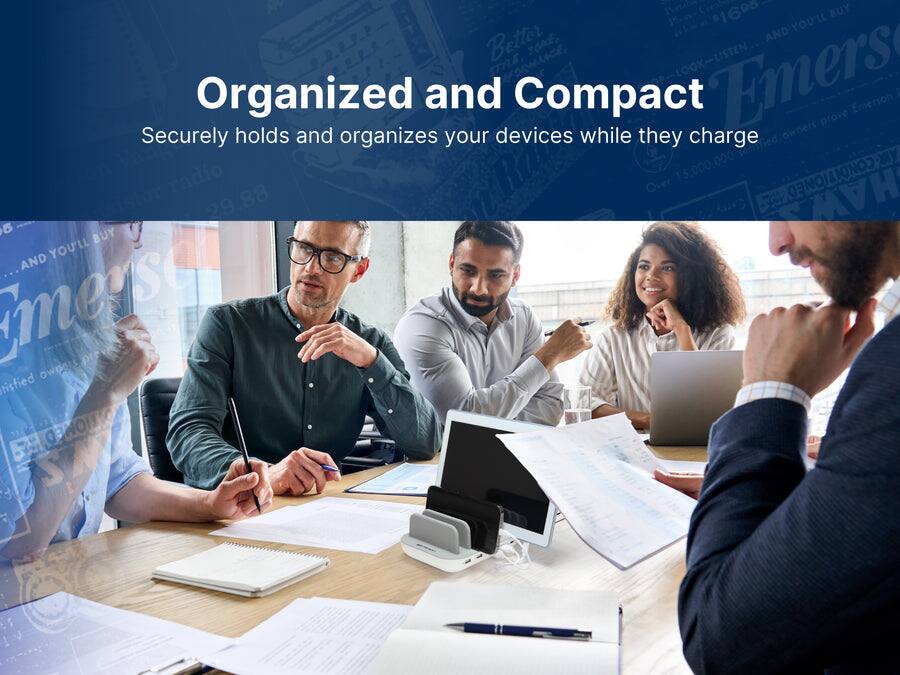 Organized and Compact  
Securely holds and organizes your devices while they charge.