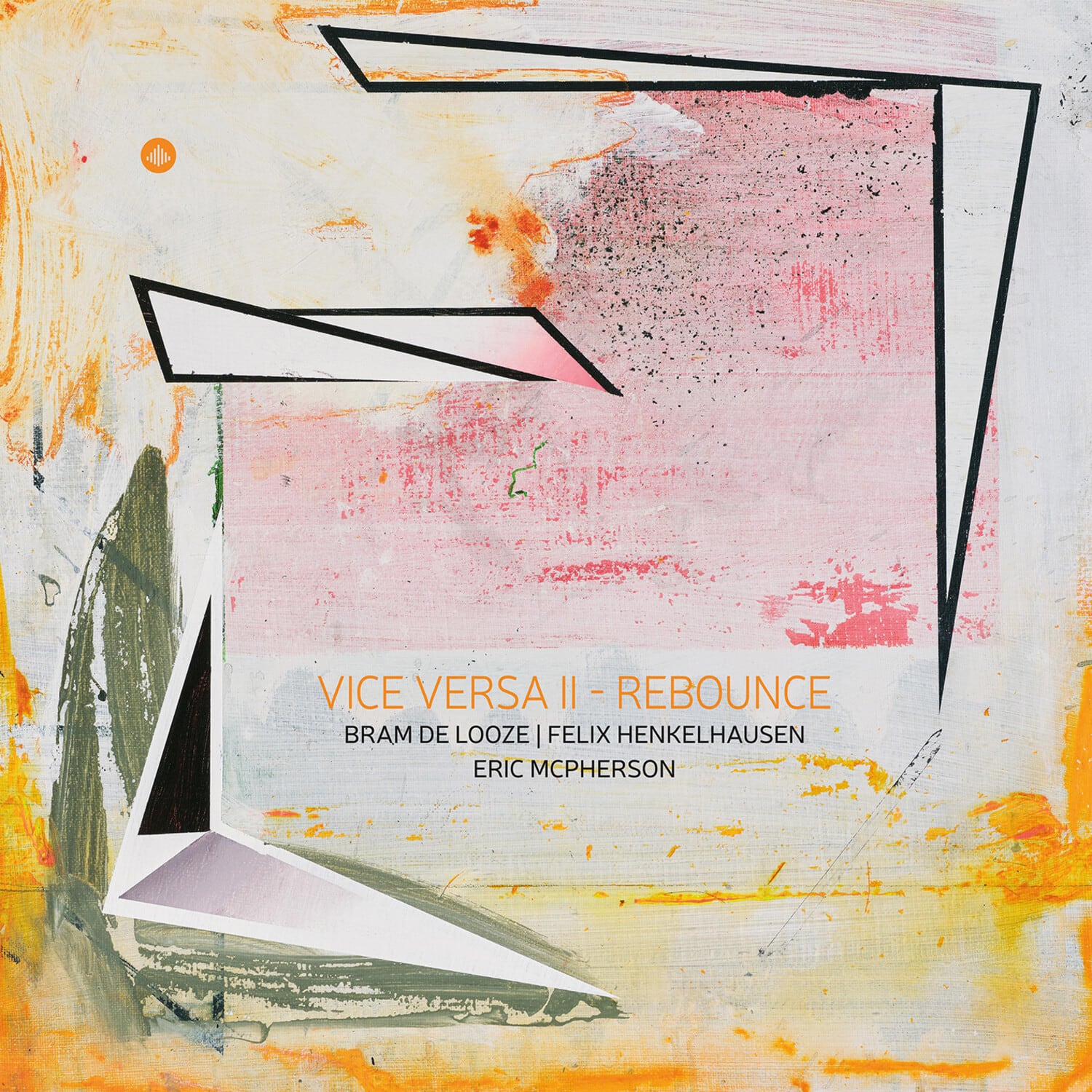 Bram De Looze - Vice Versa II - Rebounce (vinyl)   - VINYL LP price history on PriceWatchPro