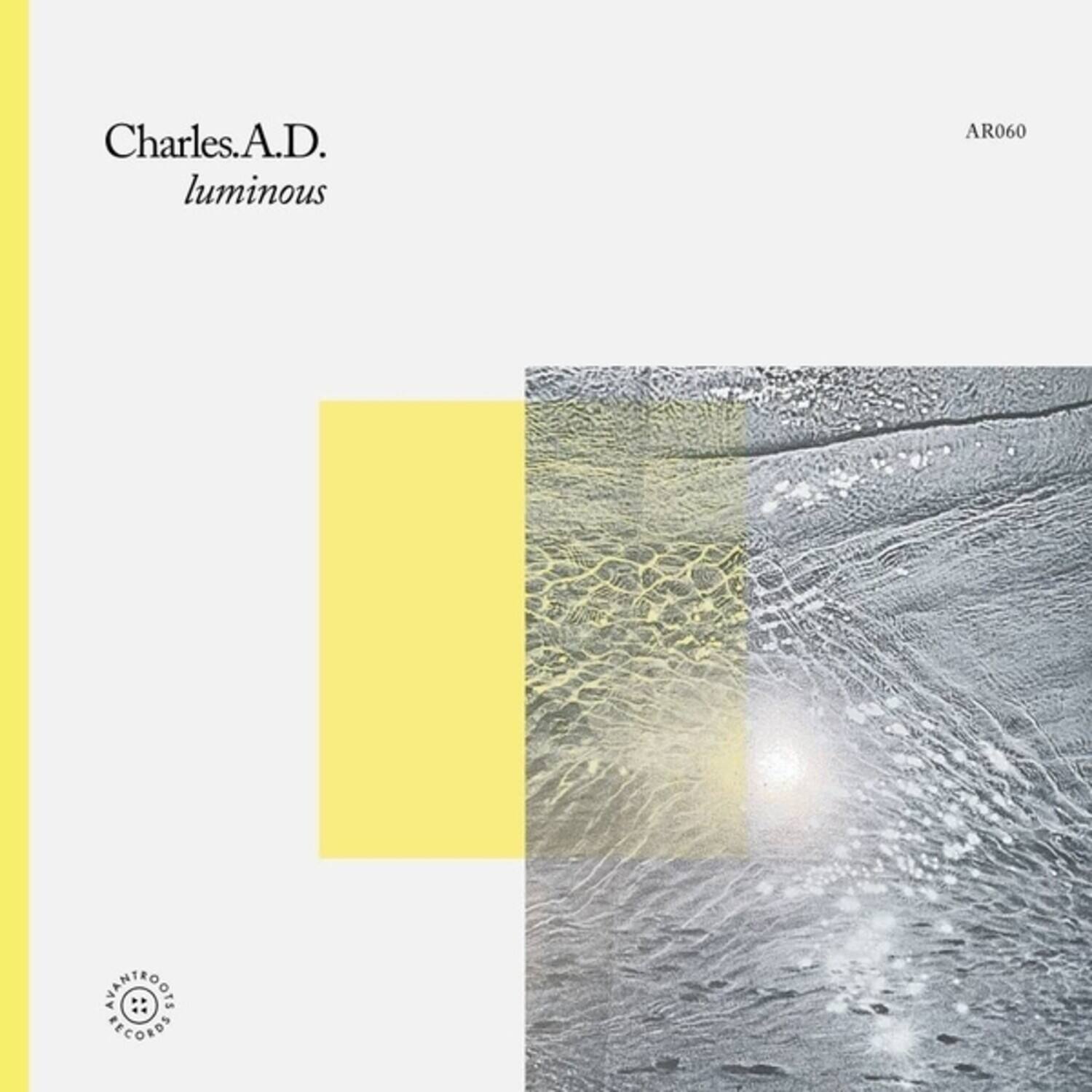 Charles.A.D.  
luminous  

AR060