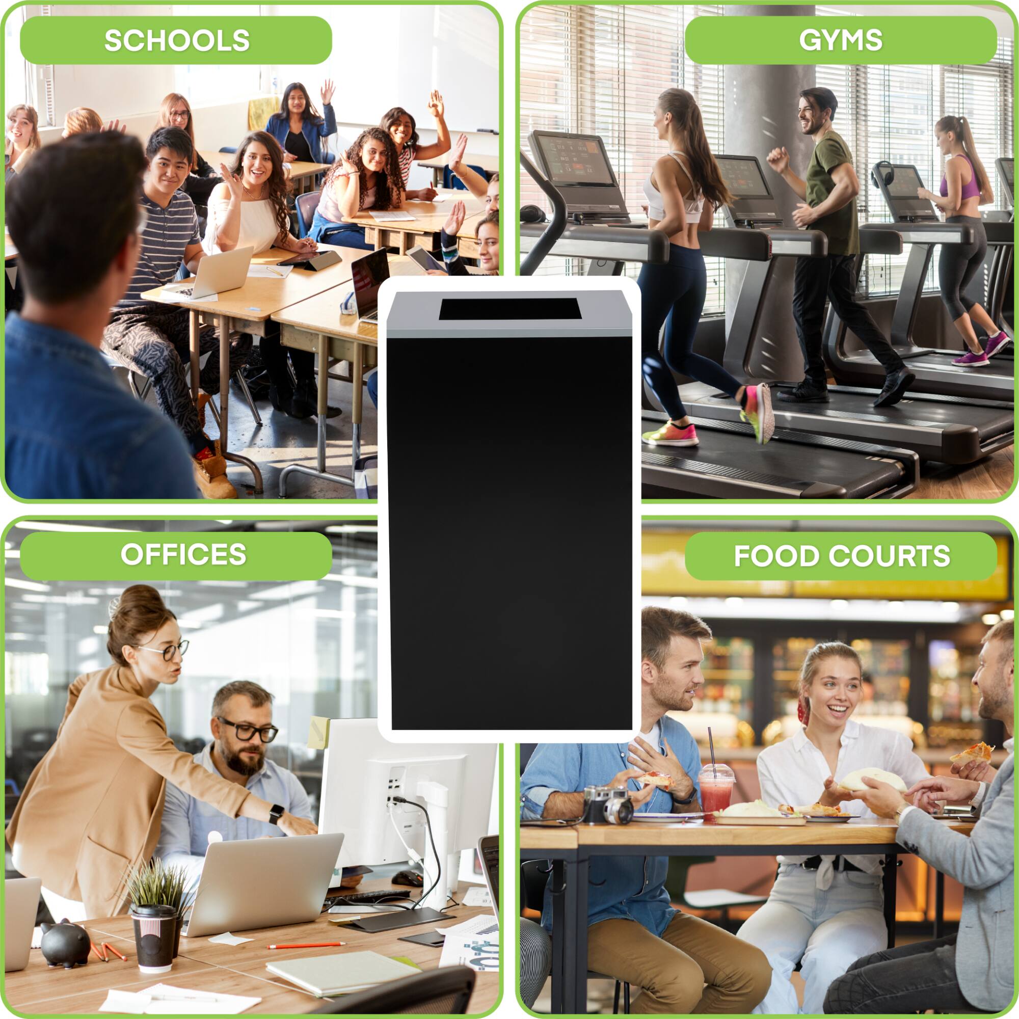 E SCHOOLS OFFICES GYMS FOOD COURTS