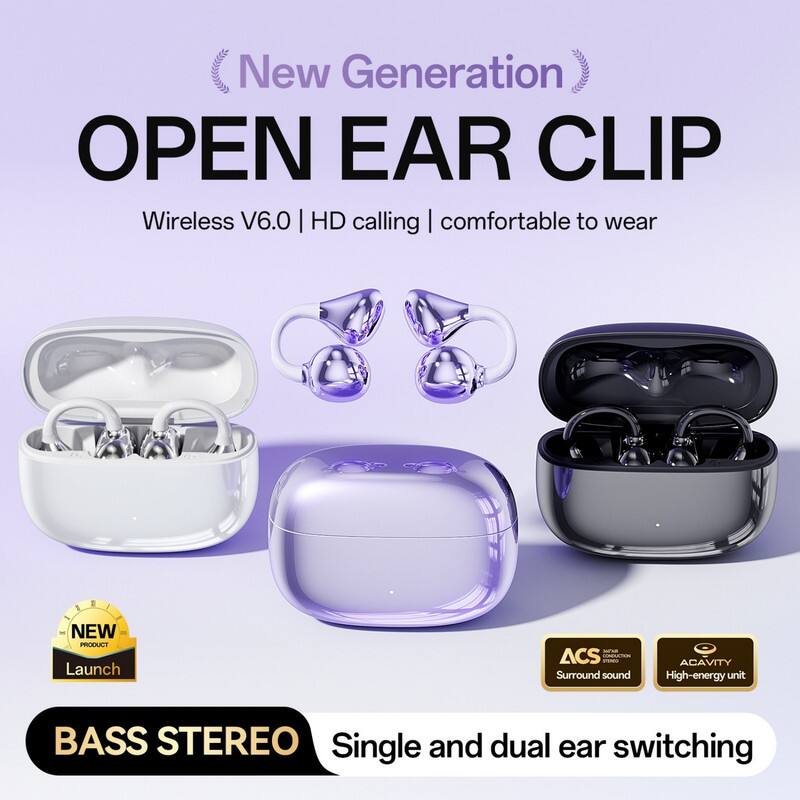 New Generation OPEN EAR CLIP  
Wireless V6.0 | HD calling | comfortable to wear  

NEW PRODUCT Launch  

BASS STEREO  
Single and dual ear switching  

ACS Surround sound  
ACAVITY High-energy unit