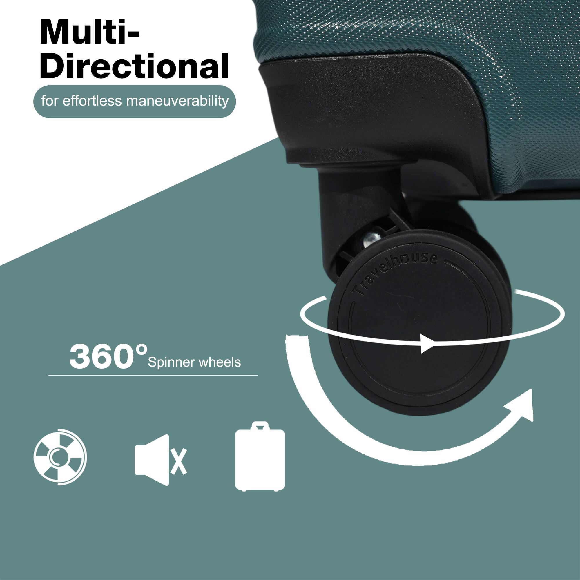 Multi-Directional for effortless maneuverability

360° Spinner wheels

Travelhouse