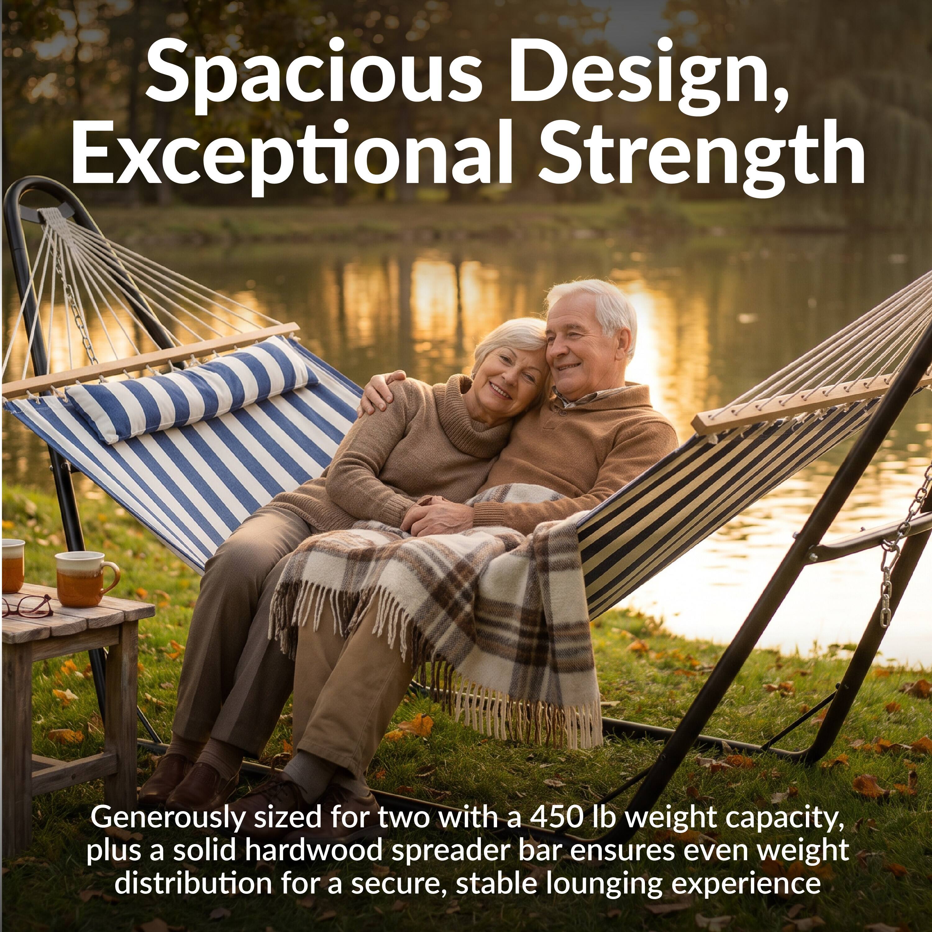 Spacious Design, Exceptional Strength

Generously sized for two with a 450 lb weight capacity, plus a solid hardwood spreader bar ensures even weight distribution for a secure, stable lounging experience.