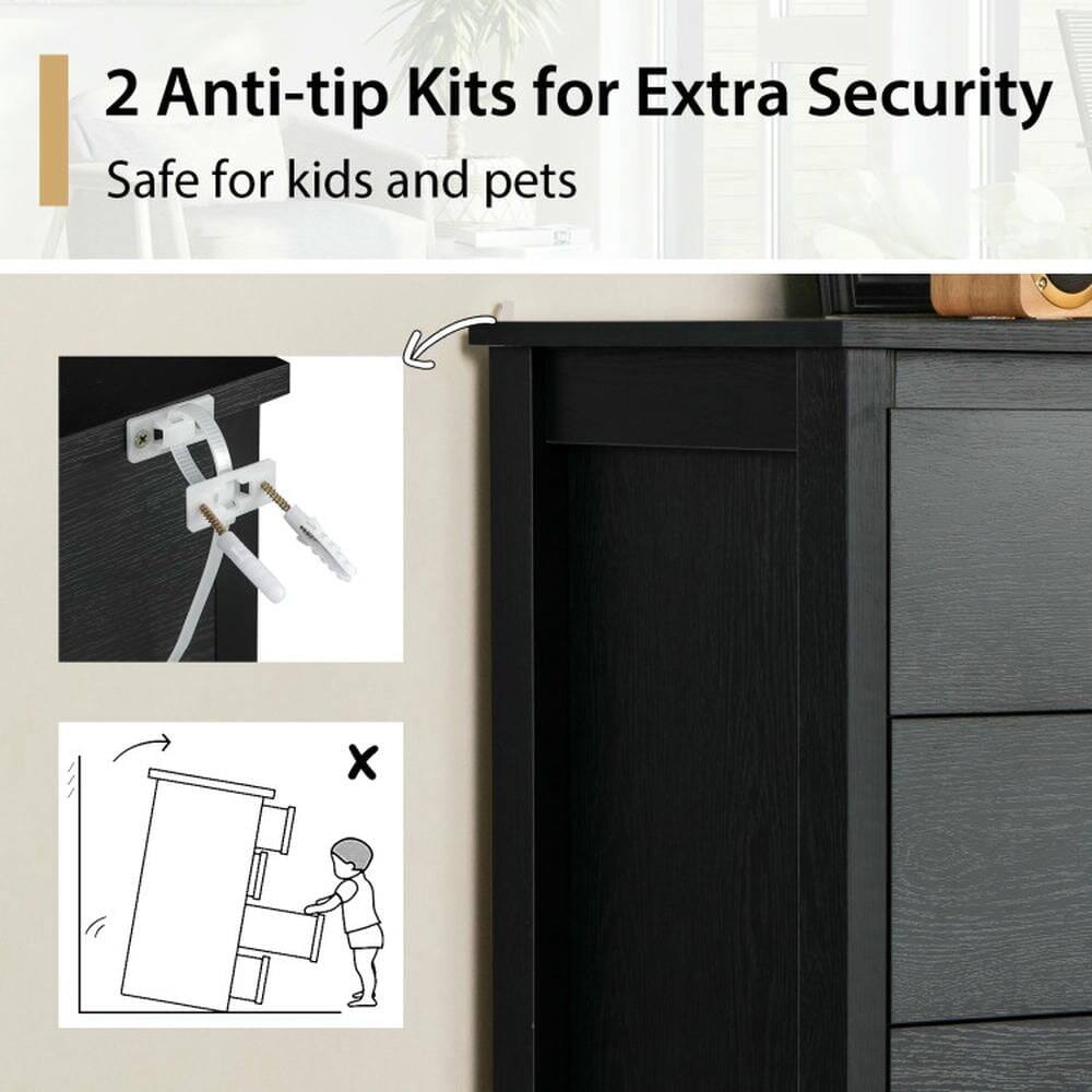 2 Anti-tip Kits for Extra Security  
Safe for kids and pets