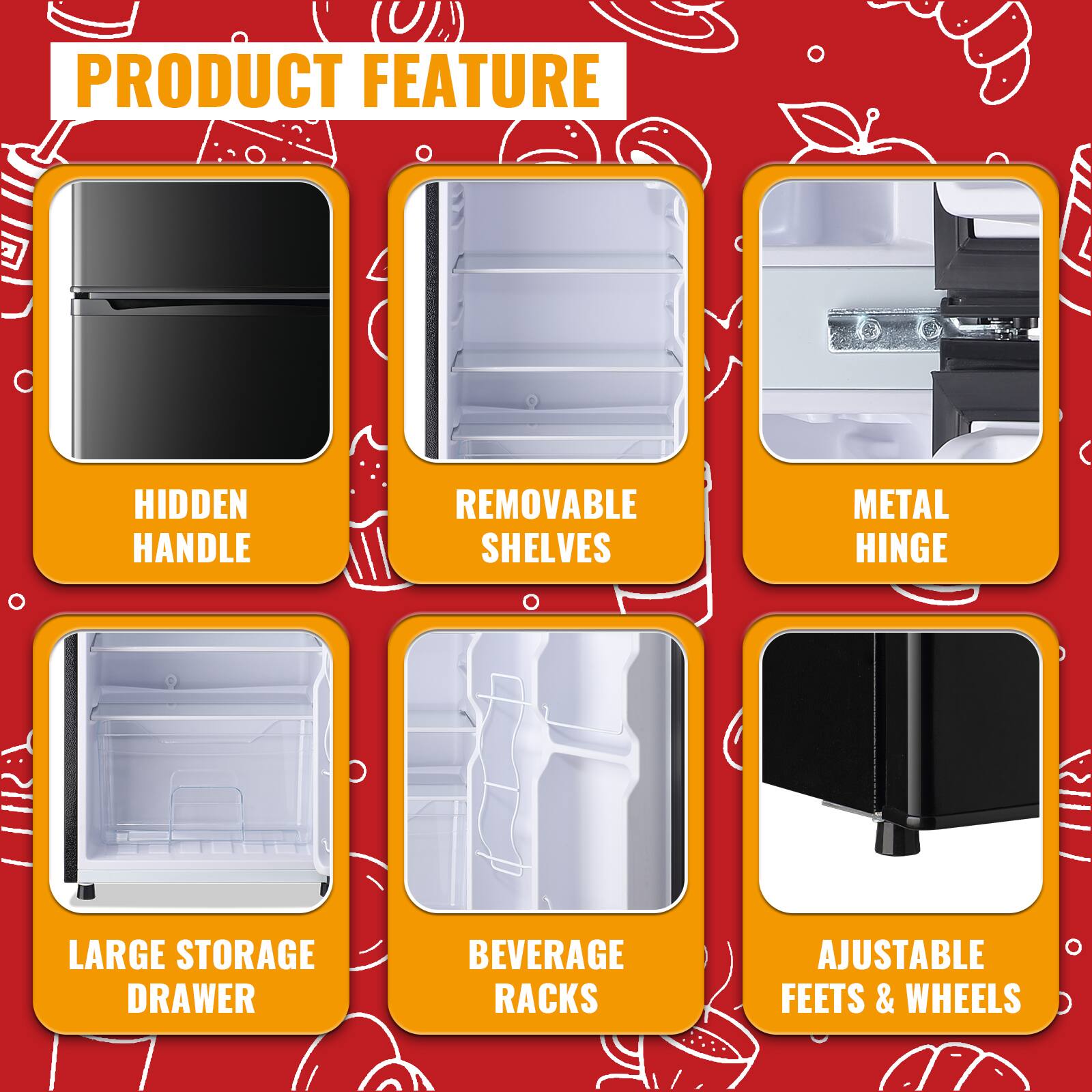 PRODUCT FEATURE

- HIDDEN HANDLE
- REMOVABLE SHELVES
- METAL HINGE
- LARGE STORAGE DRAWER
- BEVERAGE RACKS
- AJUSTABLE FEETS & WHEELS