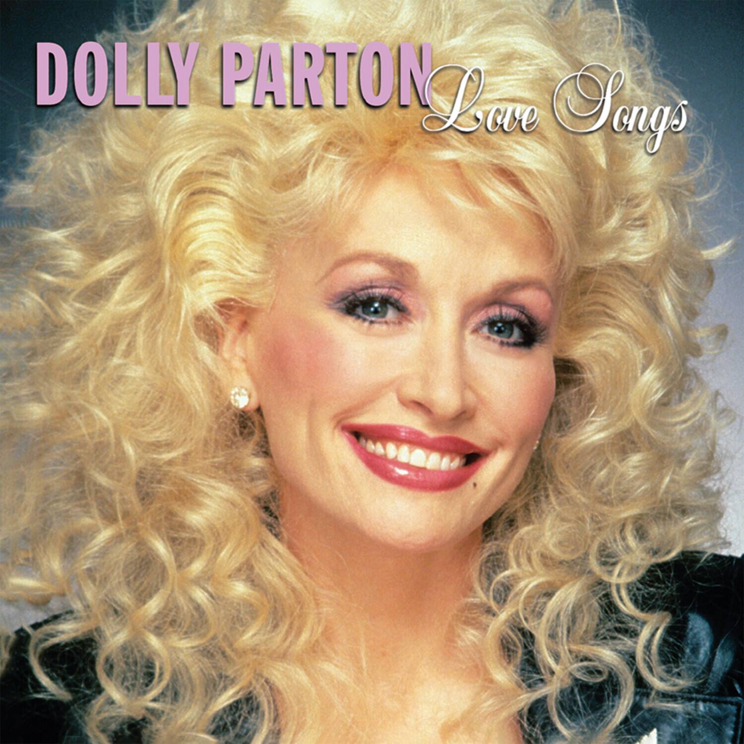 DOLLY PARTON  
Love Songs