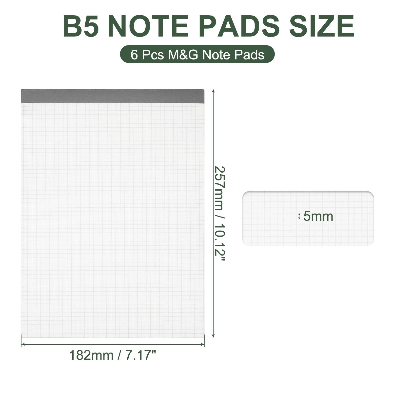 B5 NOTE PADS SIZE

6 Pcs M&G Note Pads

257mm / 10.12" x 182mm / 7.17"
