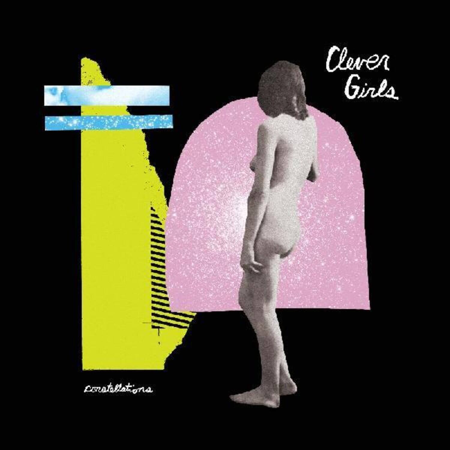 Clever Girls - Constellations  - VINYL LP