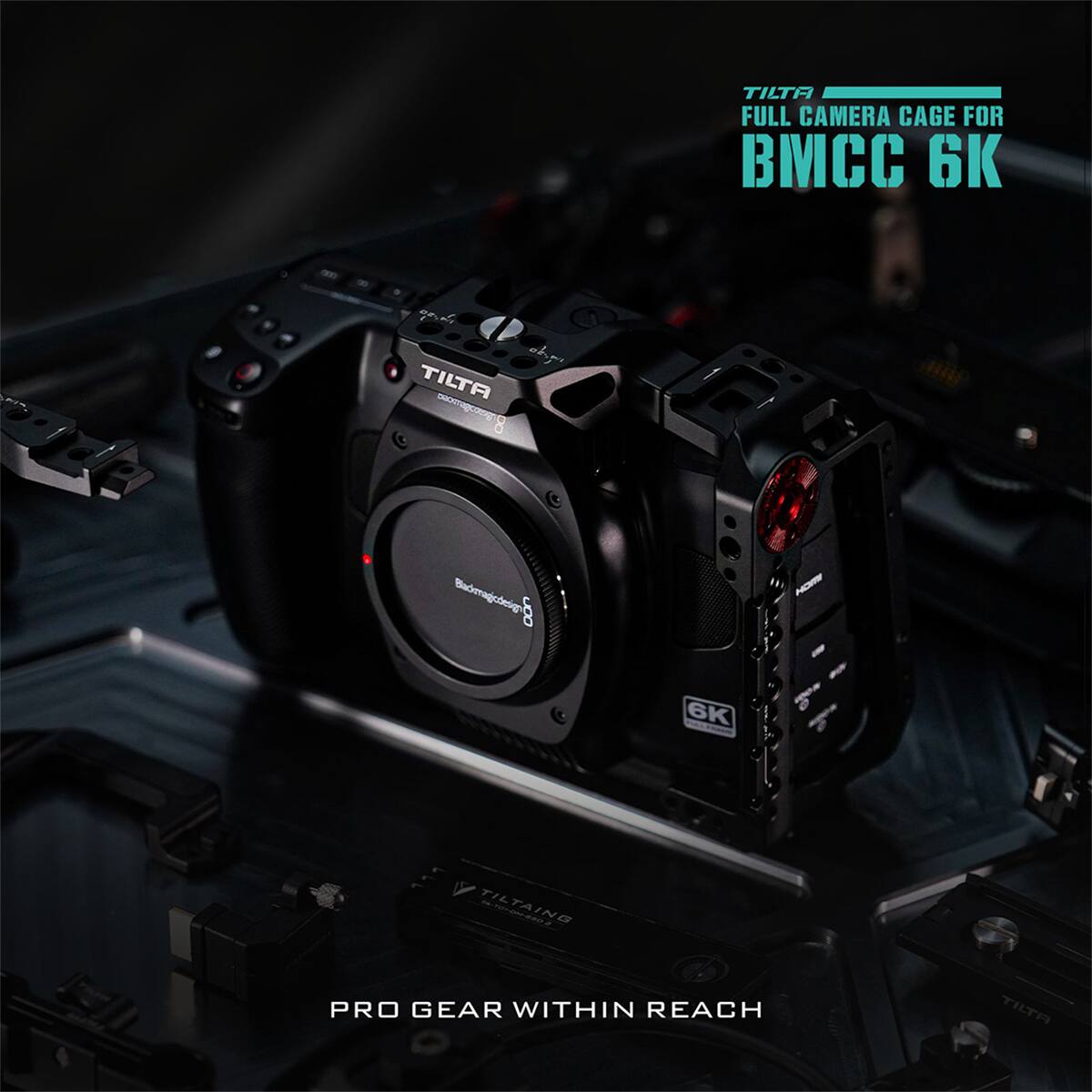 TILTA FULL CAMERA CAGE FOR BMCC 6K

TILTA

PRO GEAR WITHIN REACH
