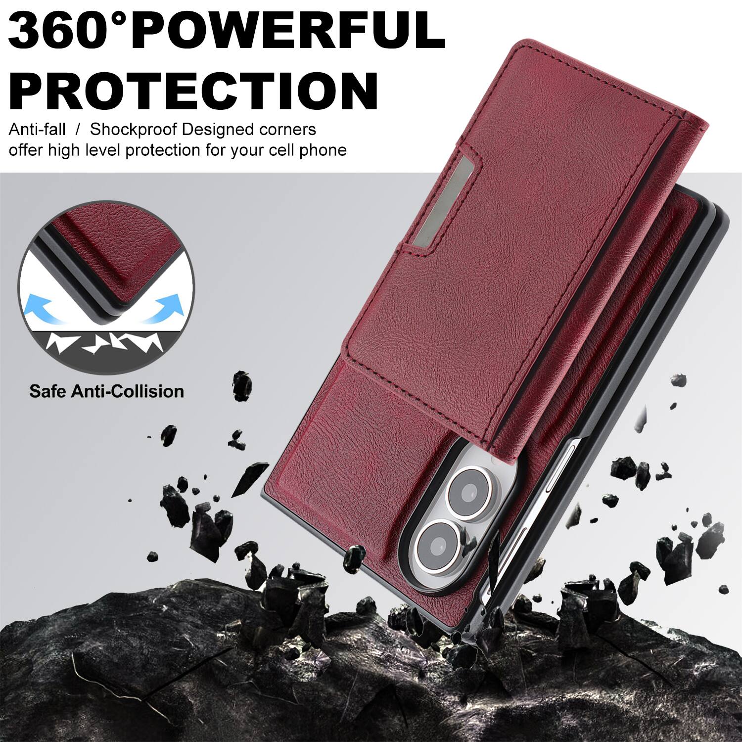 360° POWERFUL PROTECTION  
Anti-fall / Shockproof Designed corners offer high level protection for your cell phone  
Safe Anti-Collision