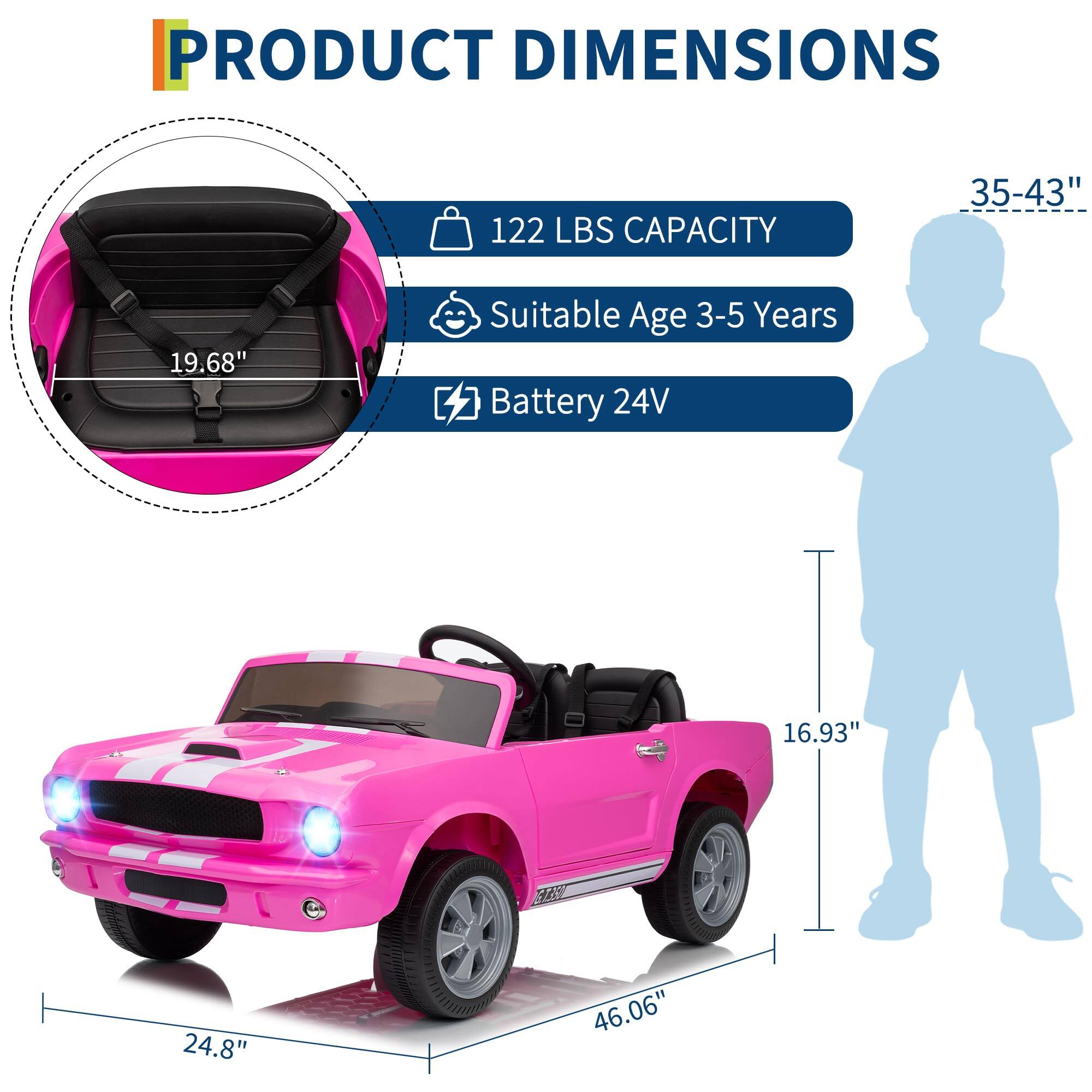 PRODUCT DIMENSIONS

- 122 LBS CAPACITY
- Suitable Age 3-5 Years
- Battery 24V

Dimensions:
- Length: 46.06"
- Width: 24.8"
- Height: 16.93"
- Seat Height: 19.68"
- Seat Width: 35-43"