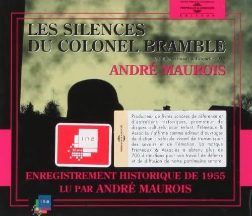 Andre Maurois - Les Silences Du Colonel Bramble: Read By Andre Maurois   - COMPACT DISCS [CD] price history on PriceWatchPro