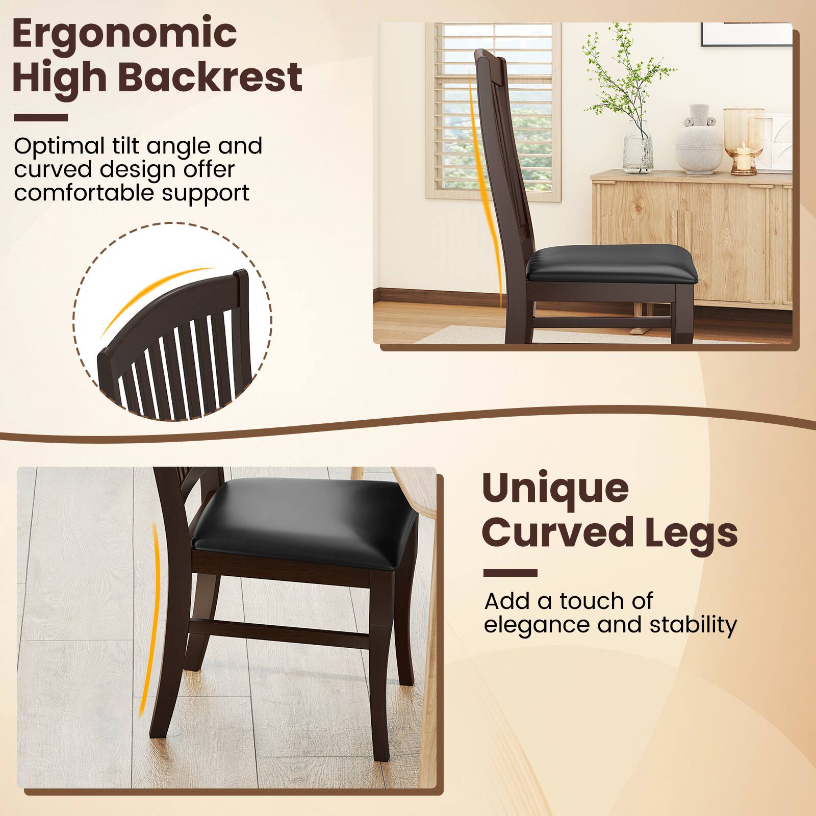Ergonomic High Backrest  
Optimal tilt angle and curved design offer comfortable support  

Unique Curved Legs  
Add a touch of elegance and stability