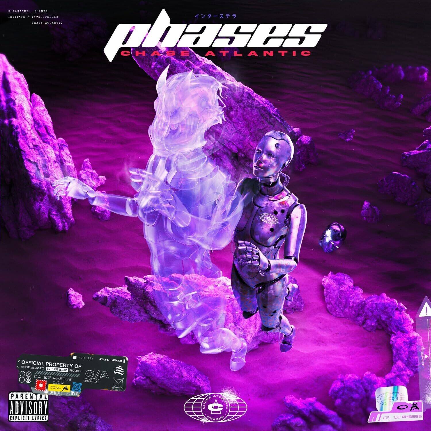 phases  
CHASE ATLANTIC  

CLEARANCE . PHASES  
INITIATE / INTERSTELLAR  
CHASE ATLANTIC  

OFFICIAL PROPERTY OF  
CHASE ATLANTIC  
C/A 02 PHASES  

CIA  
CA-02 PHASES  

PARENTAL ADVISORY  
EXPLICIT LYRICS
