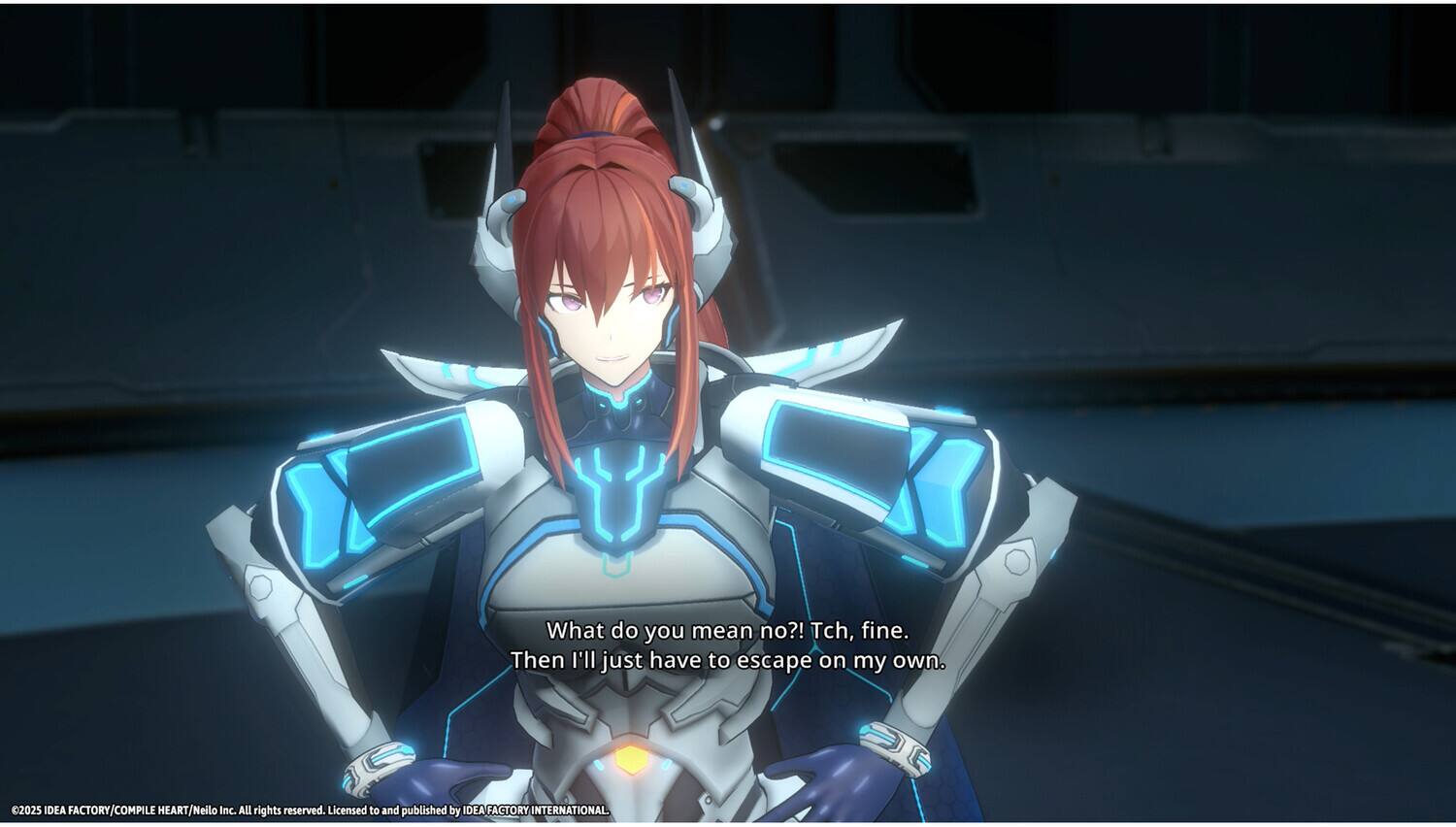 What do you mean no?! Tch, fine. Then I'll just have to escape on my own.

©2025 IDEA FACTORY/COMPILE HEART/Neilo Inc. All rights reserved. Licensed to and published by IDEA FACTORY INTERNATIONAL.