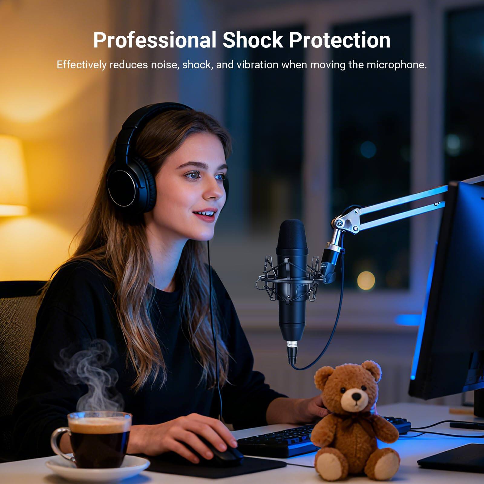 Professional Shock Protection  
Effectively reduces noise, shock, and vibration when moving the microphone.