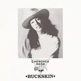 Cherokee Rose - Buckskin - VINYL LP