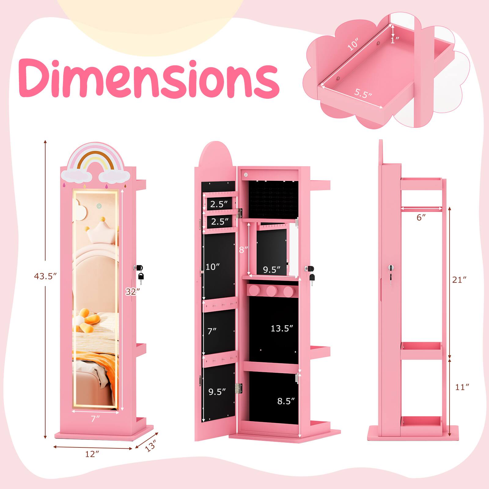 Dimensions:

- 10" x 5.5"
- 2.5" x 2.5"
- 43.5" x 32"
- 10" x 9.5" + 21"
- 7" x 13.5" x 9.5" x 8.5" x 11" x 12" x 13"
- 6" x 11"
- 21"