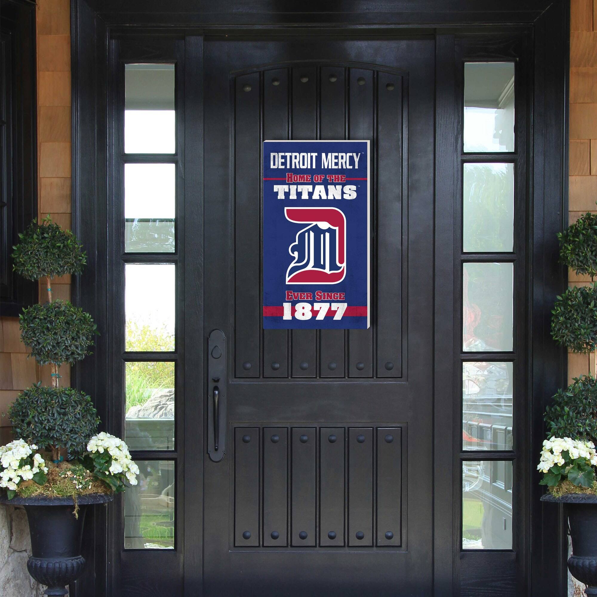DETROIT MERCY HOME OF THE TITANS EVER SINCE 1877