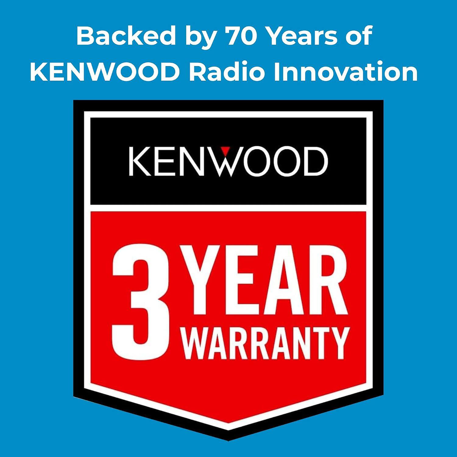 Backed by 70 Years of KENWOOD Radio Innovation  
KENWOOD 3 YEAR WARRANTY