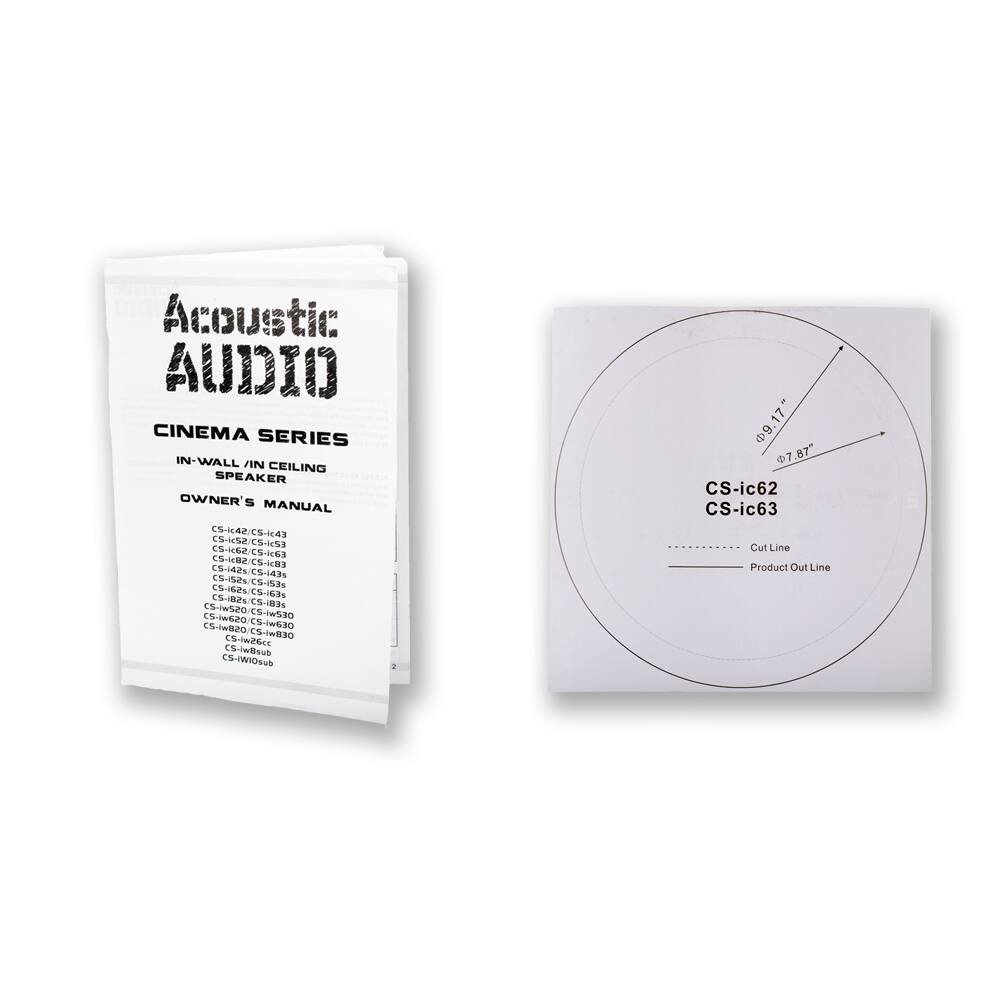 Acoustic Audio  
CINEMA SERIES  
IN-WALL / IN CEILING SPEAKER  
OWNER'S MANUAL  

CS-ic62  
CS-ic63  
CS-ic62  
CS-ic63  
CS-ic62  
CS-ic63  
CS-ic62  
CS-ic63  
CS-ic62  
CS-ic63  
CS-ic62  
CS-ic63  
CS-ic62  
CS-ic63  
CS-ic62  
CS-ic63  
CS-ic62  
CS-ic63  
CS-ic62  
CS-ic63  
CS-ic62  
CS-ic63  
CS-ic62  
CS-ic63  
CS-ic62  
CS-ic63  
CS-ic62  
CS-ic63  
CS-ic62  
CS-ic63  
CS-ic62  
CS-ic63  
CS-ic62  
CS-ic63  
CS-ic62  
CS-ic63  
CS-ic62  
CS-ic63  
CS-ic62