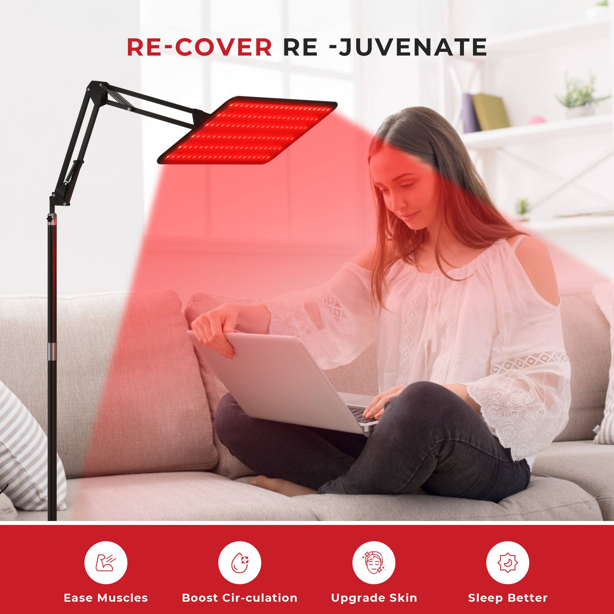 RE-COVER RE-JUVENATE

Ease Muscles  
Boost Circulation  
Upgrade Skin  
Sleep Better