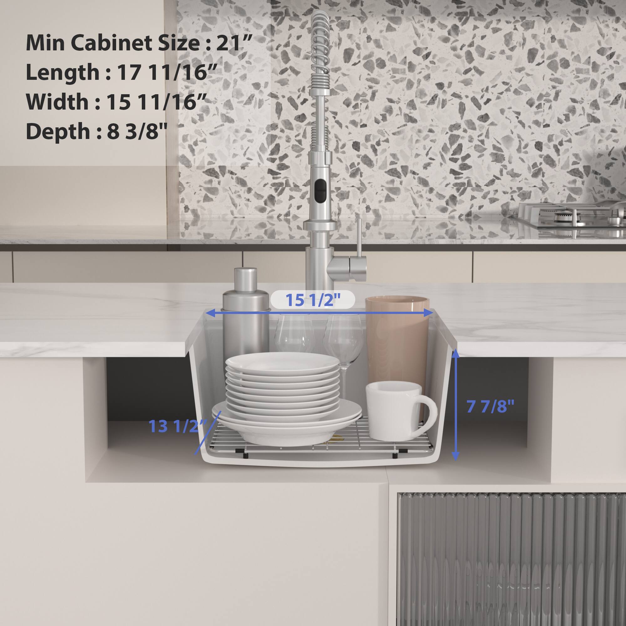 Min Cabinet Size: 21"  
Length: 17 11/16"  
Width: 15 11/16"  
Depth: 8 3/8"  

15 1/2"  
13 1/2"  
7 7/8"