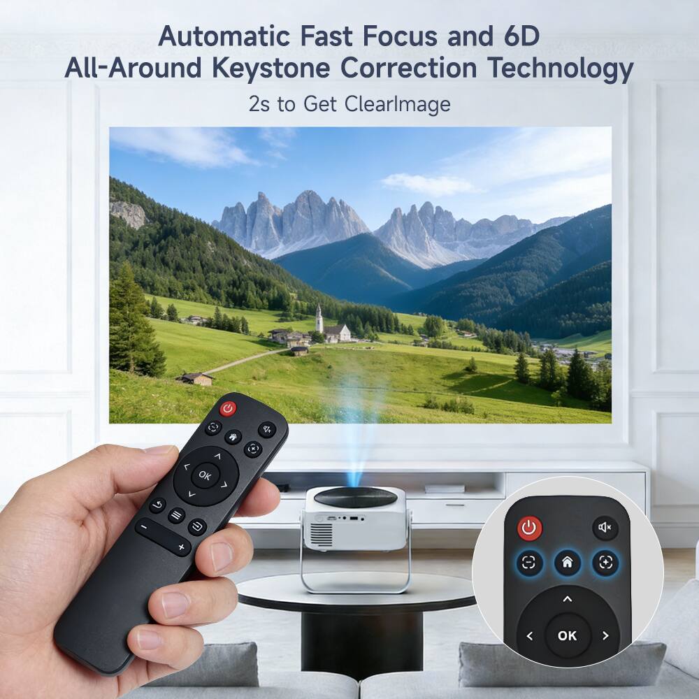 Automatic Fast Focus and 6D All-Around Keystone Correction Technology  
2s to Get Clearlmage