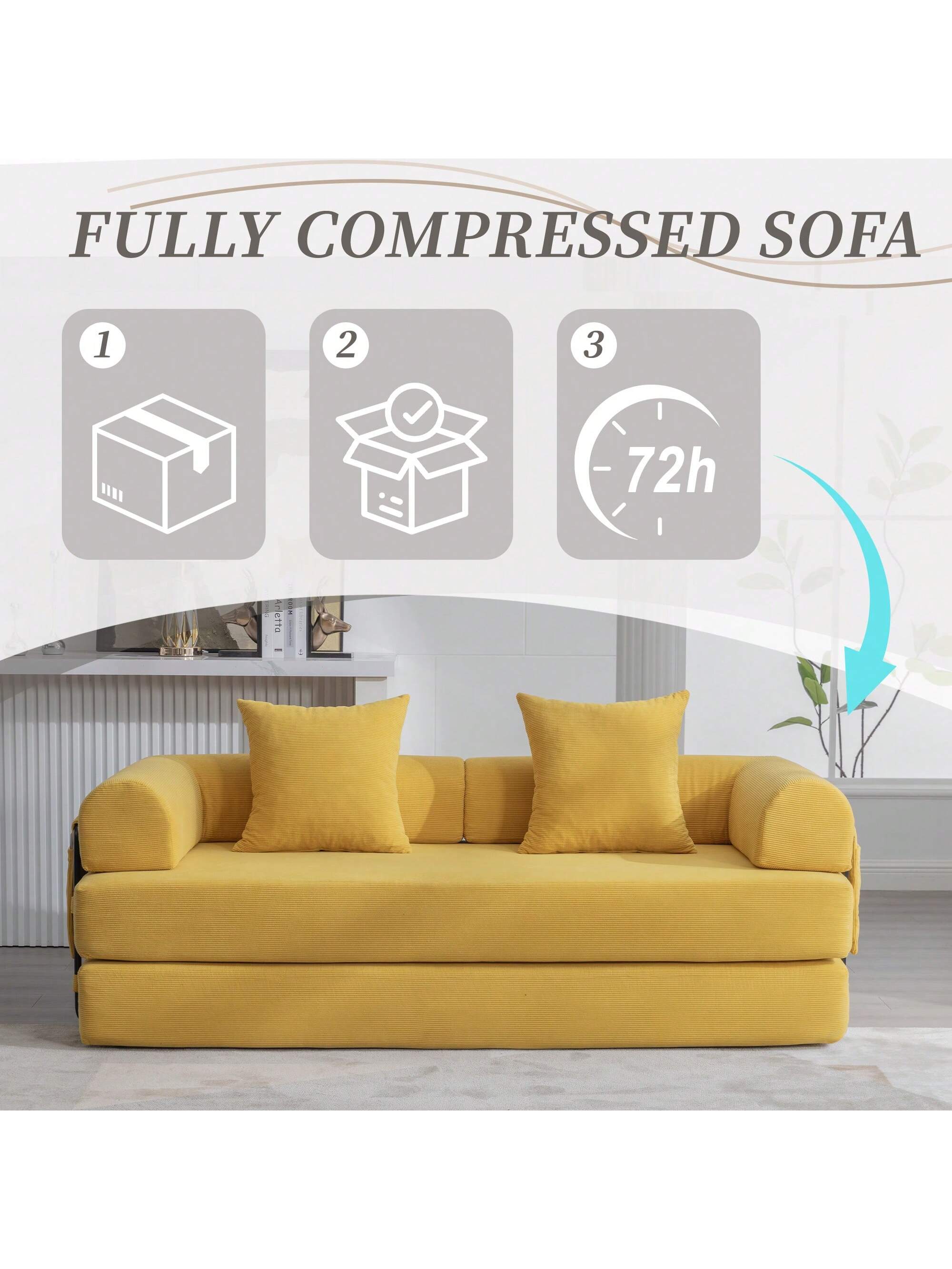 FULLY COMPRESSED SOFA

1
2
3
72h