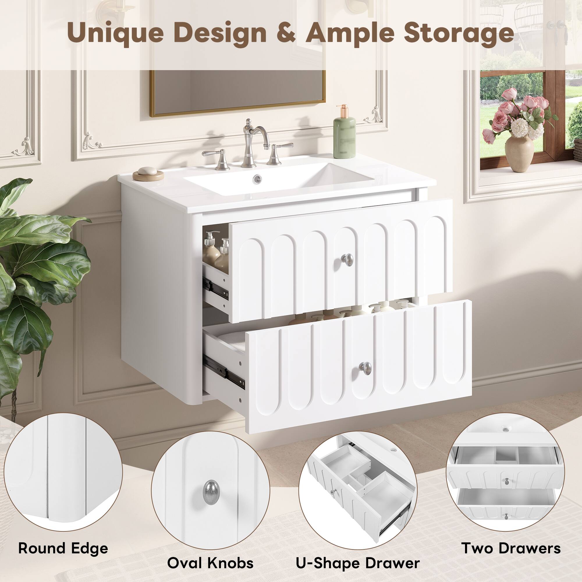 Unique Design & Ample Storage  
Round Edge Oval Knobs U-Shape Drawer Two Drawers
