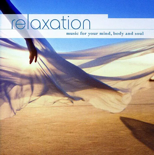 Various Artists - Relaxation: Music for Your Mind Body & Soul / Various   - COMPACT DISCS [CD]
