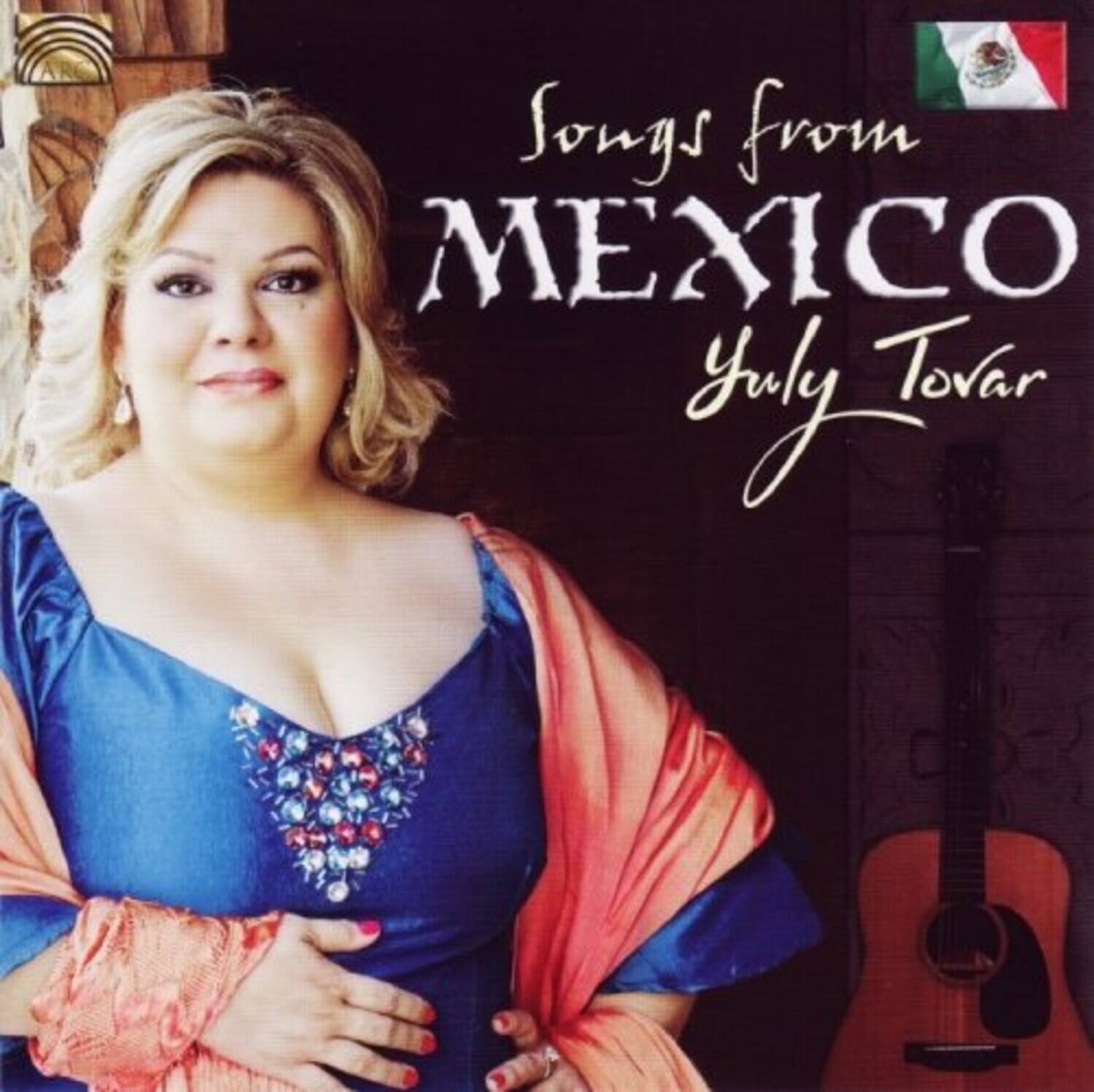 Songs from MEXICO  
July Tovar
