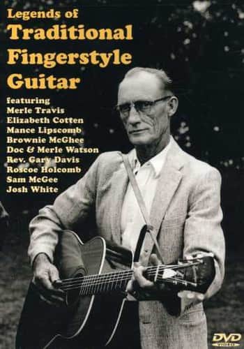 Legends of Traditional Fingerstyle Guitar  - DVD