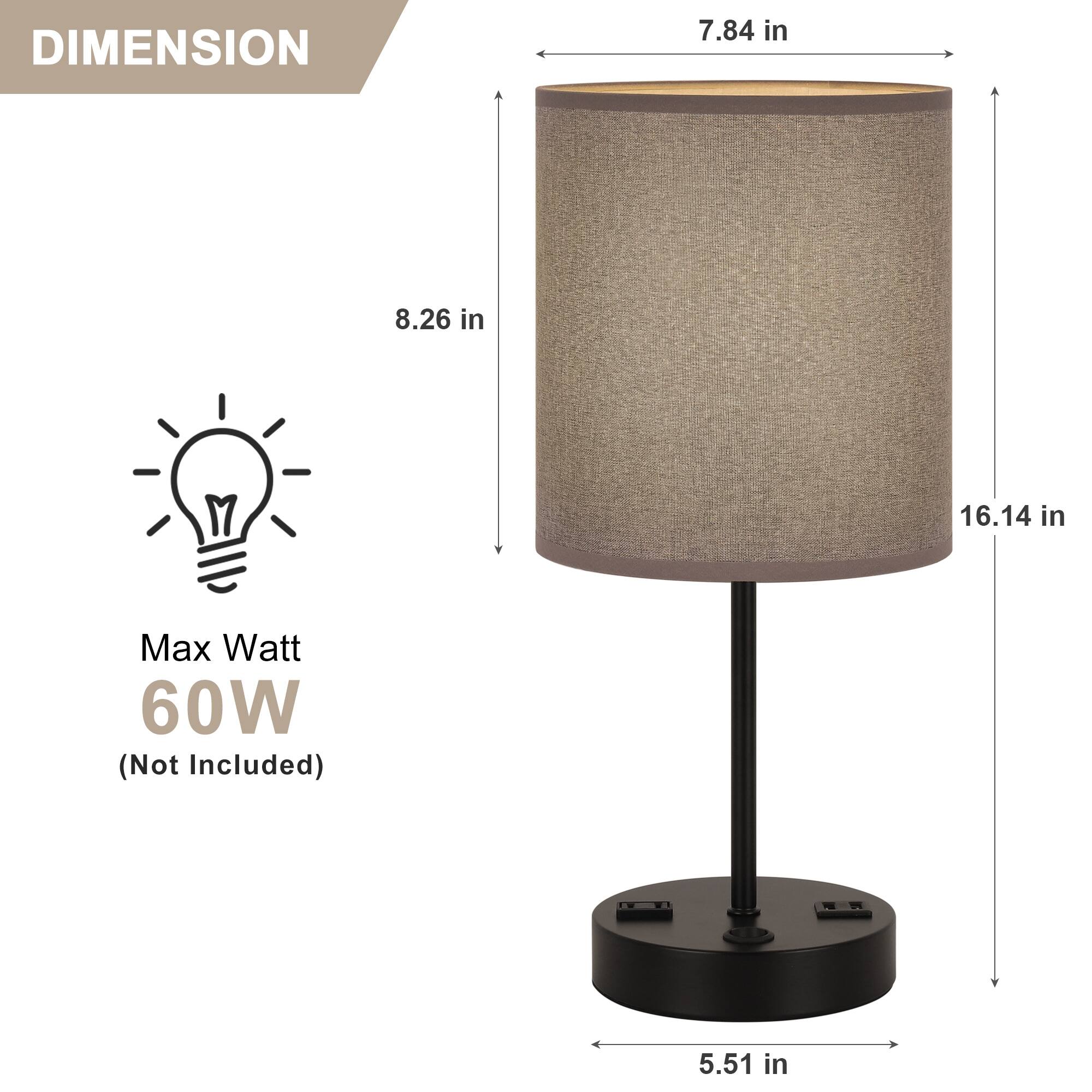 DIMENSION  
7.84 in  
8.26 in  
16.14 in  
Max Watt 60W (Not Included)  
5.51 in
