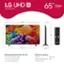 LG UHD AI 65UT7000PUA 65" Class (65" Diag) 57.2" 2.3" a - - - - 2 1 4 1  33" 65.1" 35.5" 1 1 - + + + - - + a 1 2 O . a - C a .  - . - - T 45.5" 10.6 Dimensions (Inches W X H x D) 57.2 x 33 x 2.3 (without stand) 57.2 x 35.5 x 10.6 (with stand) 45.5 x 10.6 (stand footprint) What's in the box Remote Power Cable Remote Control Batteries Stand Quick Start Guide