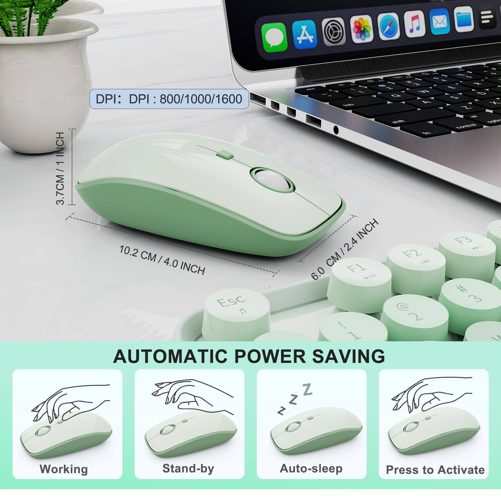 DPI: 800/1000/1600

3.7CM / 1.5 INCH

10.2 CM / 4.0 INCH

6.0 CM / 2.4 INCH

AUTOMATIC POWER SAVING

Working

Stand-by

Auto-sleep

Press to Activate