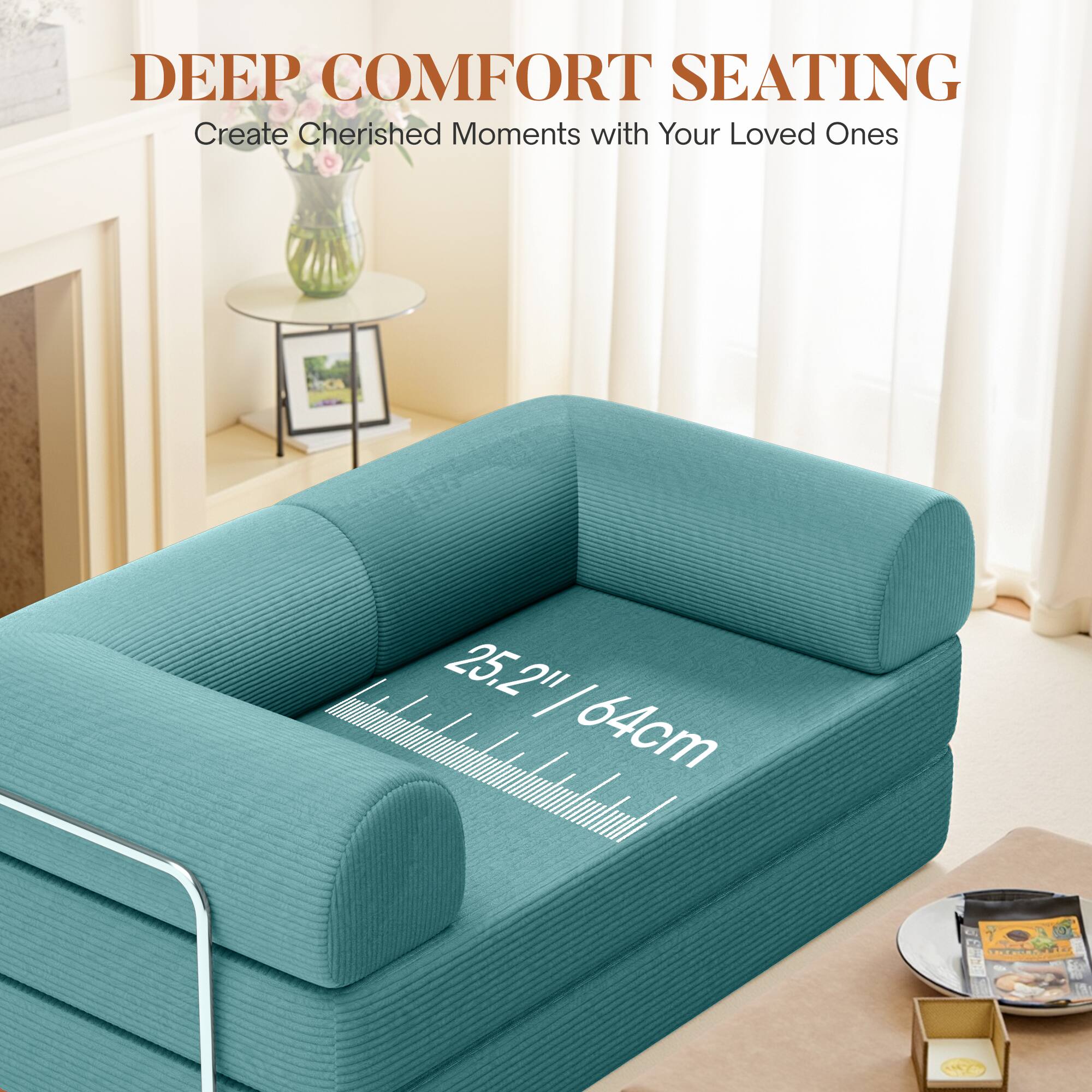 DEEP COMFORT SEATING  
Create Cherished Moments with Your Loved Ones  

25.2" / 64cm