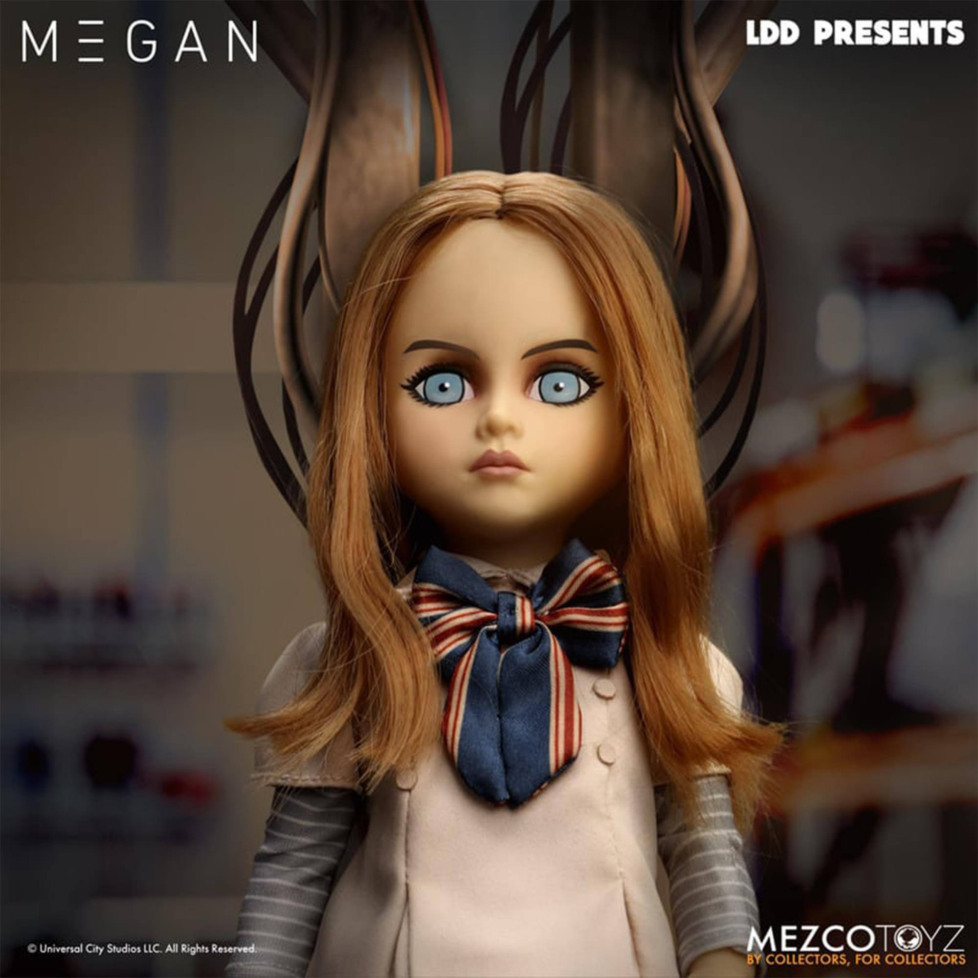 Megan LDD Presents  
Universal City Studios LLC All Rights Reserved  
MezcoToyz By Collectors, For Collectors
