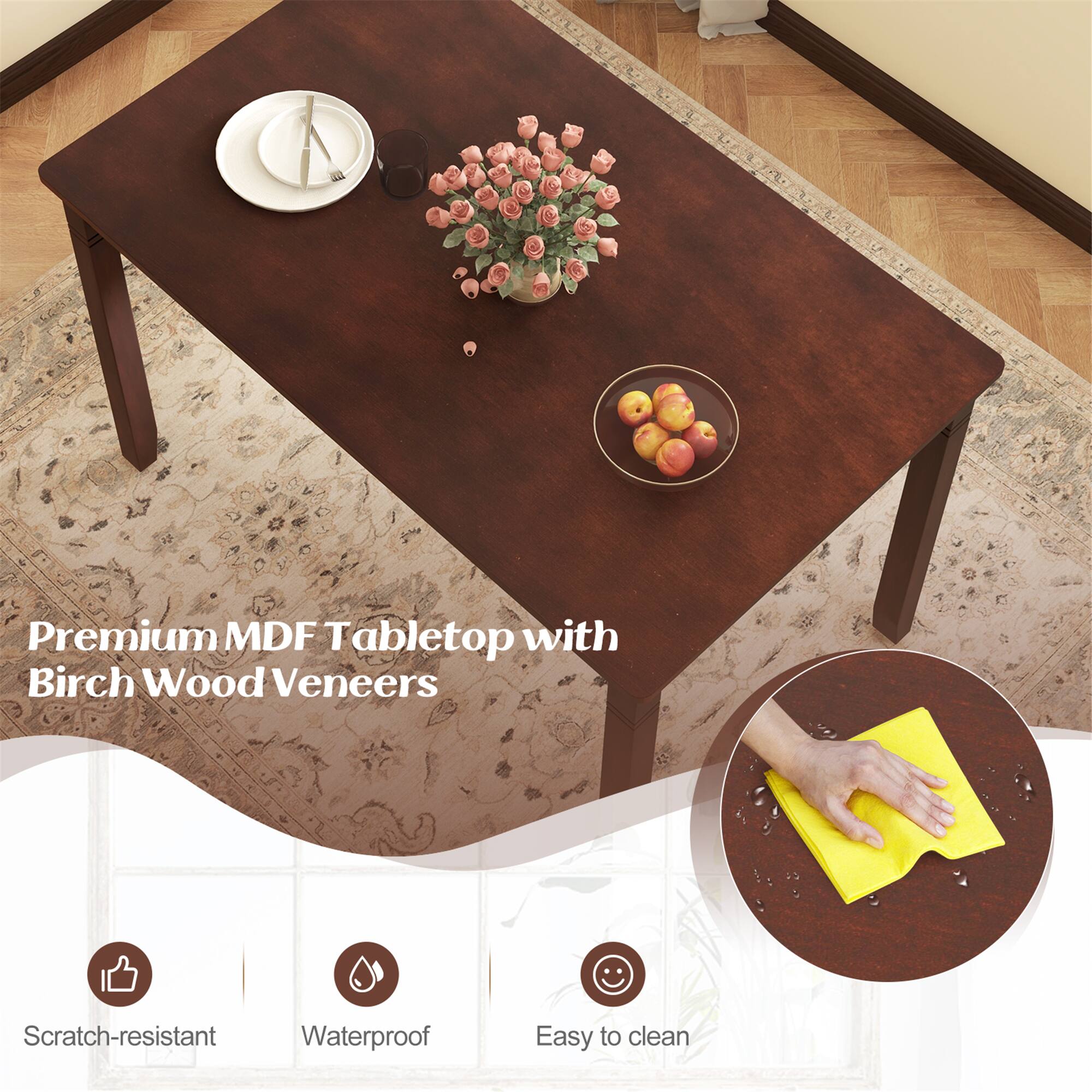 Premium MDF Tabletop with Birch Wood Veneers

- Scratch-resistant
- Waterproof
- Easy to clean