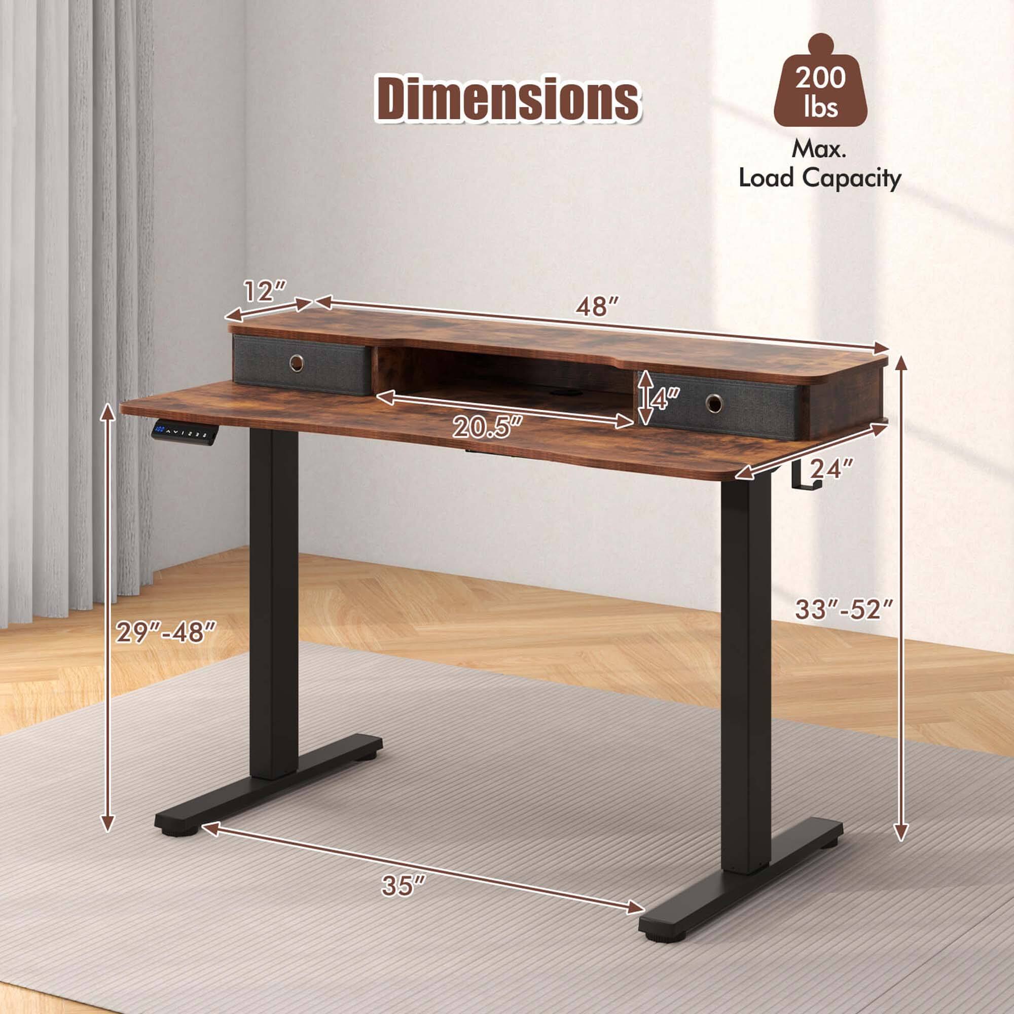Dimensions  
200 lbs Max. Load Capacity  

- 48" (width)  
- 20.5" (depth)  
- 14" (height from top to bottom of the table)  
- 29"-48" (adjustable height range)  
- 33"-52" (adjustable height range)  
- 35" (overall height)  
- 12" (depth of the drawer)  
- 24" (length of the drawer)
