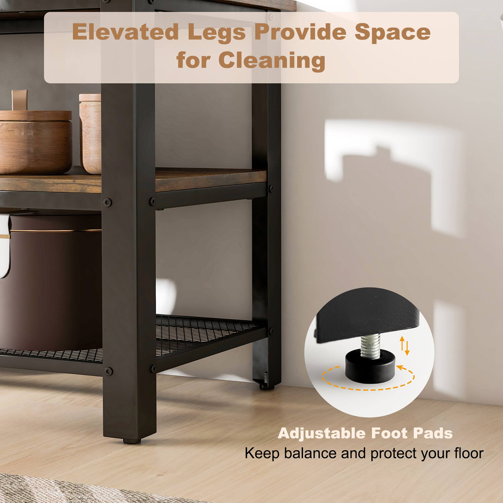 Elevated Legs Provide Space for Cleaning

Adjustable Foot Pads
Keep balance and protect your floor