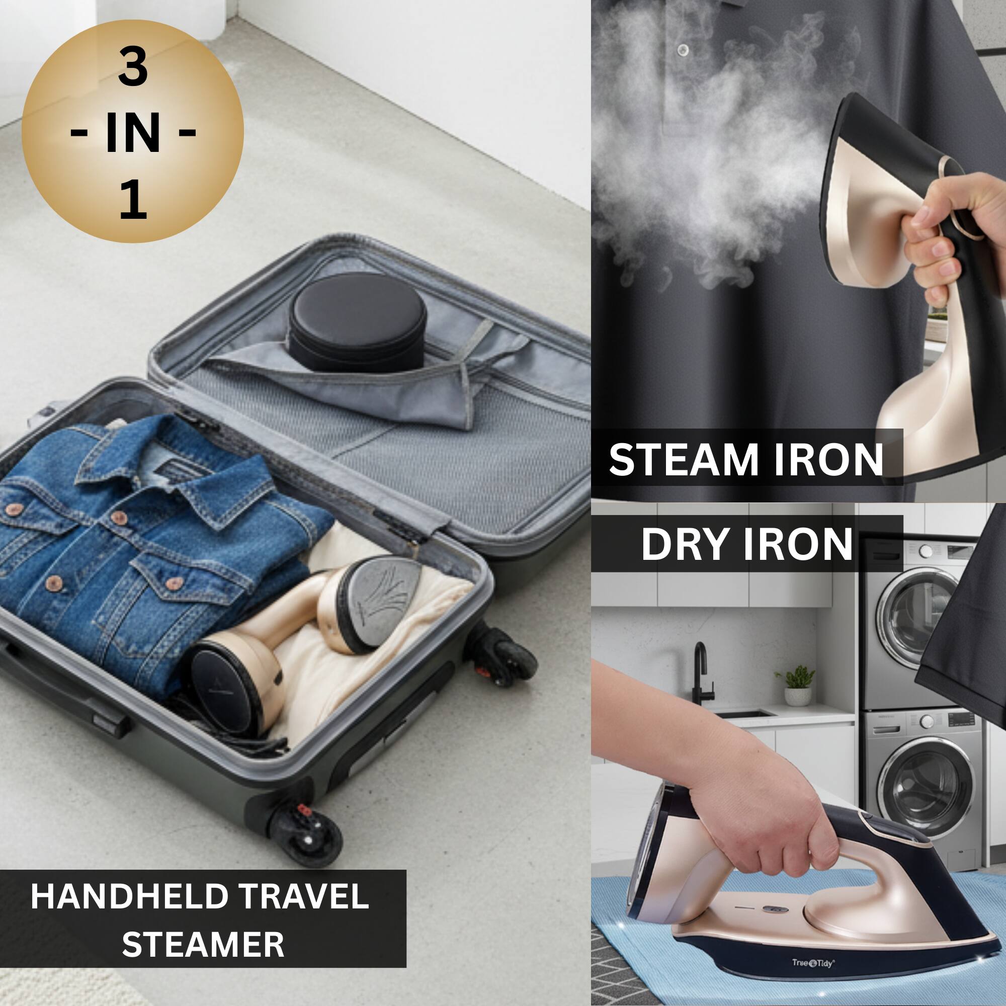 3 - IN - 1

STEAM IRON  
DRY IRON  
HANDHELD TRAVEL STEAMER