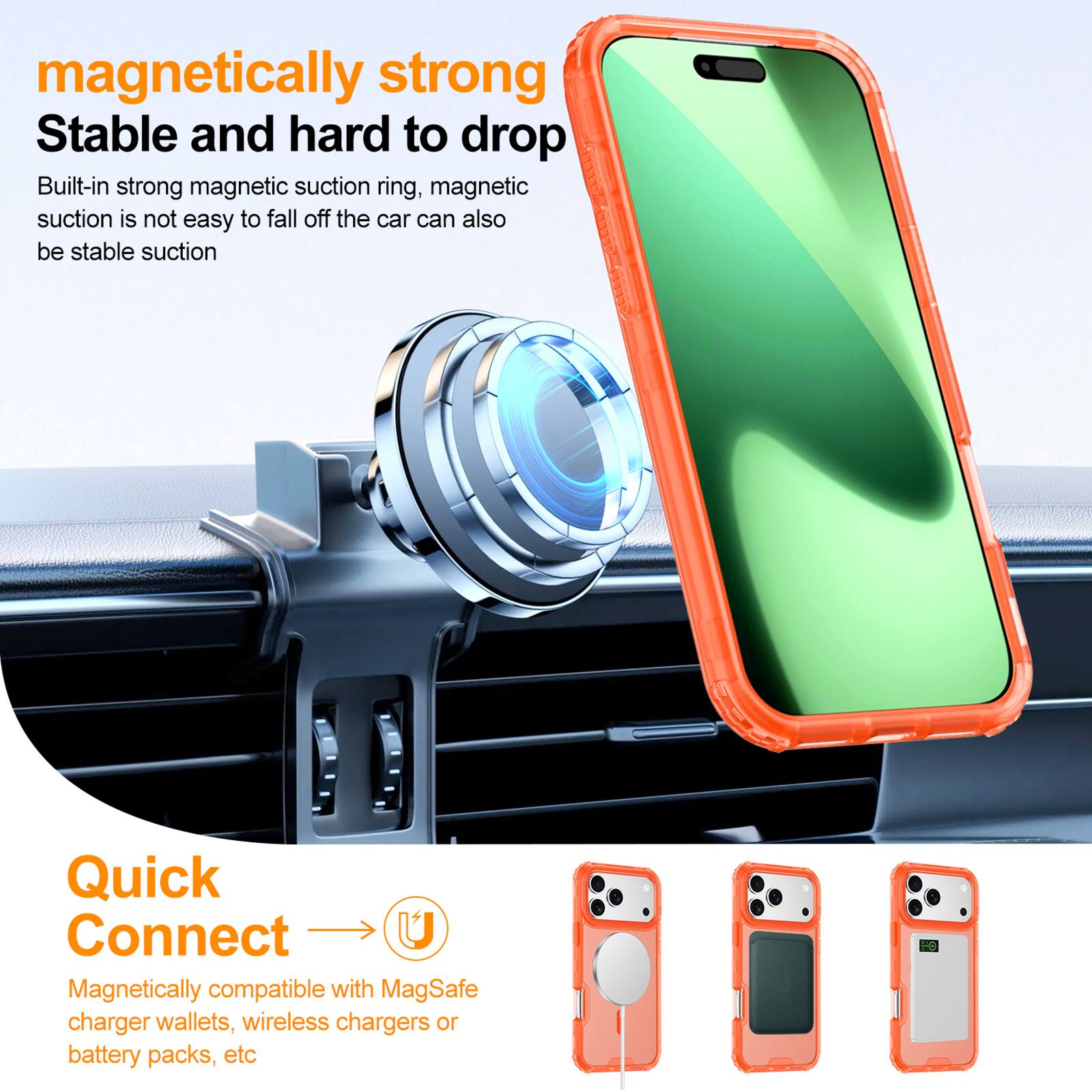magnetically strong  
Stable and hard to drop  
Built-in strong magnetic suction ring, magnetic suction is not easy to fall off the car can also be stable suction  

Quick Connect  
Magnetically compatible with MagSafe charger wallets, wireless chargers or battery packs, etc