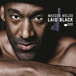 Marcus Miller - Laid Black - VINYL LP