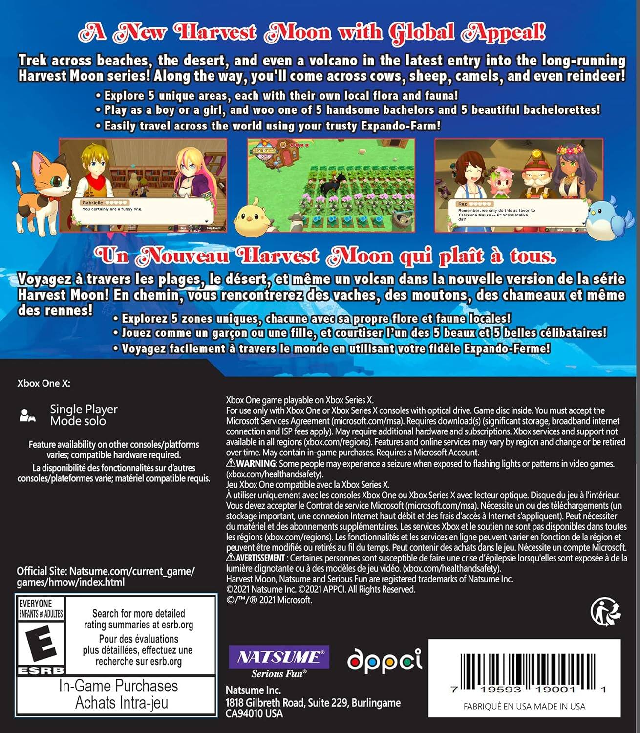 A New Harvest Moon with Global Appeal! Trek across beaches, the desert, and even volcano in the latest entry into the long-running Harvest Moon series! Along the way, you'll come across cows, sheep, camels, and even reindeer! Explore 5 unique areas, each with their own local flora and fauna! Play as a boy or a girl, handsome bachelors and beautiful bachelorettes! Easily travel across the world using your trusty Expando-Farm!

Un Nouveau Harvest Moon qui plaît à tous. Voyagez travers les plages, le désert, et même un volcan dans la nouvelle version de la série Harvest Moon! En chemin, vous rencontrerez des vaches, des moutons, des chameaux et même des rennes! Explorez 5 zones uniques, chacune avec sa propre flore et faune locales! Jouez comme un garçon ou une fille, courtiser les beaux et belles célibataires! Voyagez facilement à travers le monde en utilisant votre fidèle Expando-Ferme!

Xbox One game playable on Xbox One X consoles with optical drive. Game disc inside. You must accept the Microsoft Services and Acceptance Agreement (msa). Requires download(s) (significant storage, broadband internet connection, additional subscriptions. Support and online services may vary by region and change or be retired. Xbox One game/purchases. Features and online services may vary by region and change or be retired. Microsoft may experience a seizure when exposed to flashing lights or patterns in video games. In some regions (xbox.com/regions), a Microsoft account is required to play Xbox One X with a lecturer optique. Disque utilisateur ou Xbox One X consoles compatible with Microsoft (microsoft.com/msa). Necessite un ou des téléchargements (un) et un compte Microsoft. Jeu Xbox One compatible avec le service Microsoft (microsoft.com/msa). Necessite un ou des téléchargements (un) et un compte Microsoft. Vous devez accepter le Contrat d'utilisation et les