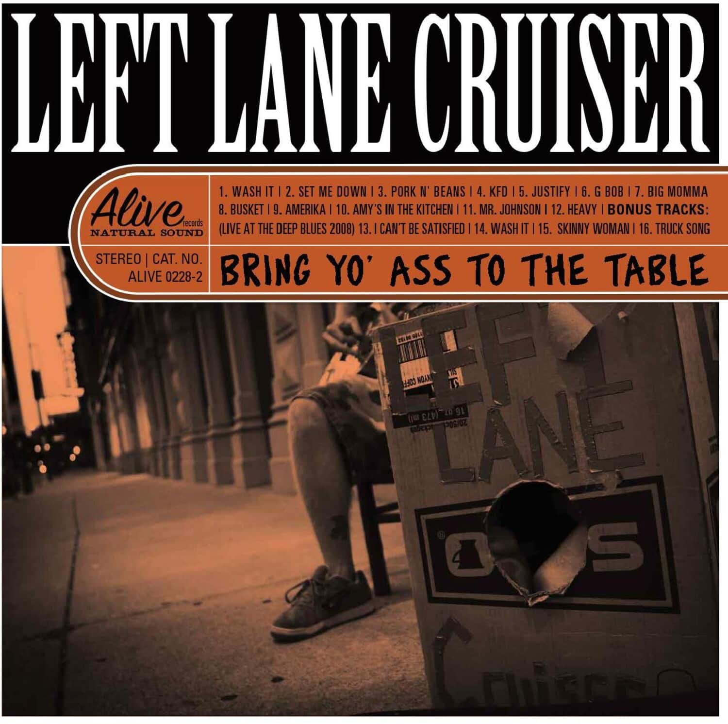 Left Lane Cruiser - Bring Yo' Ass To The Table   - COMPACT DISCS [CD] price history on PriceWatchPro