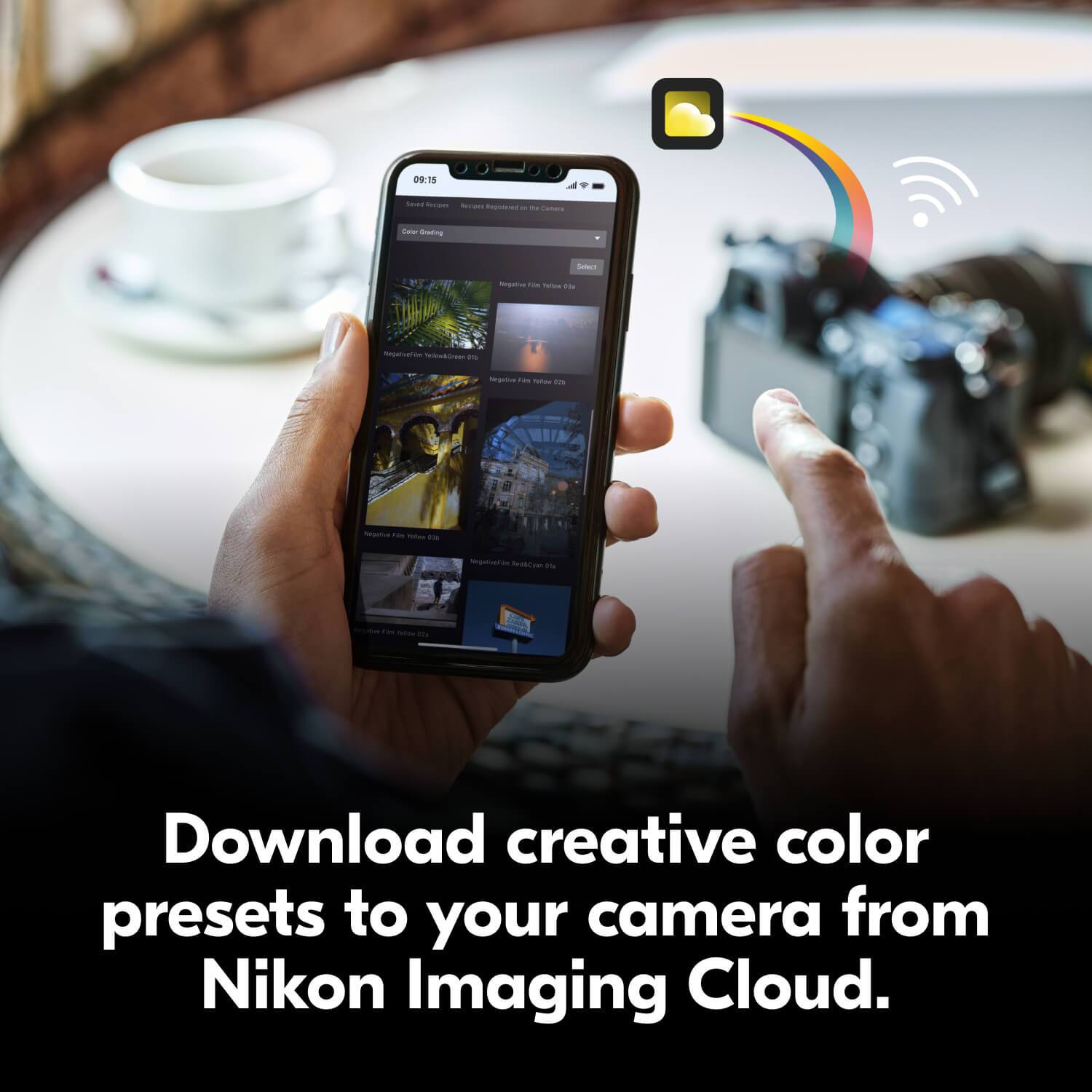 Download creative color presets to your camera from Nikon Imaging Cloud.