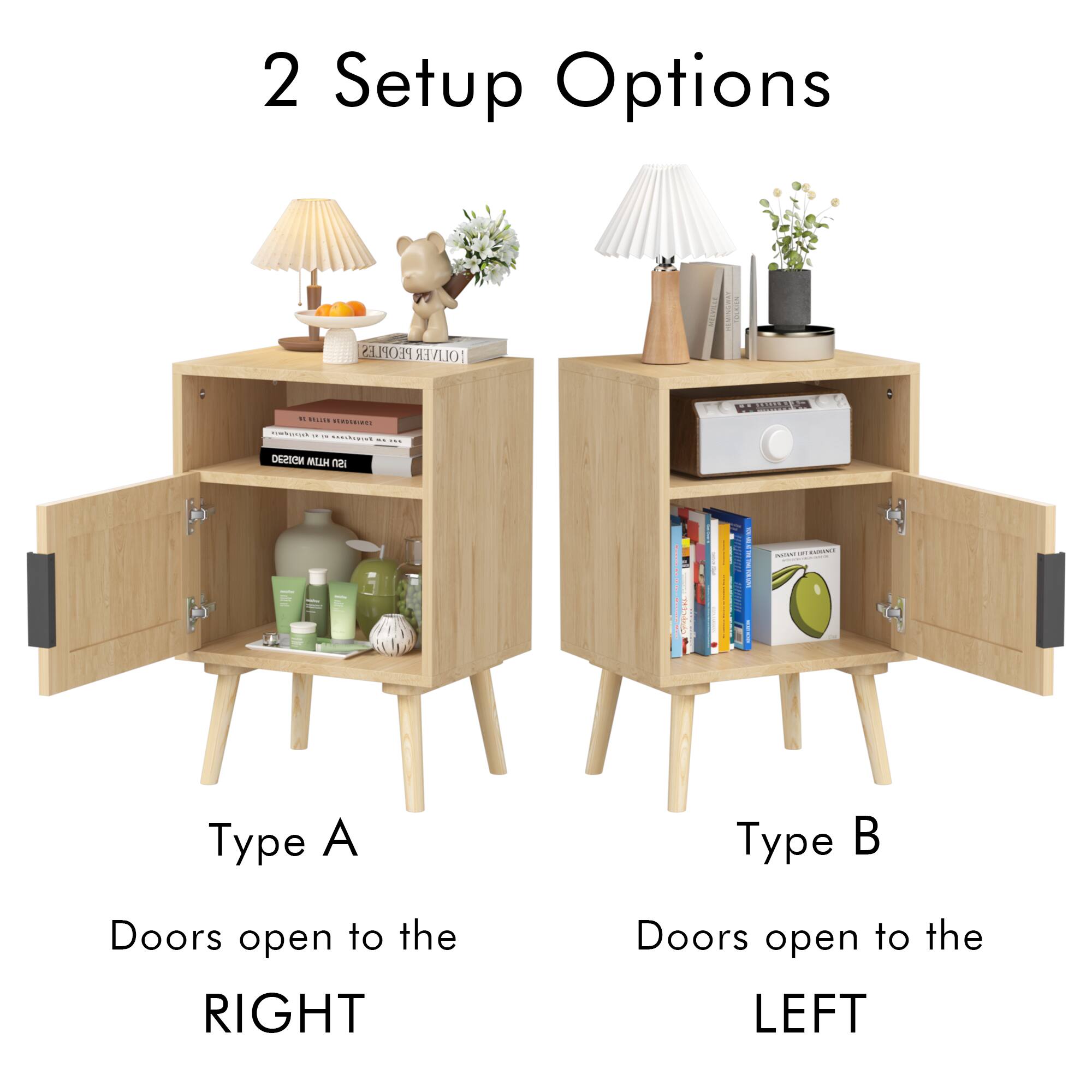 2 Setup Options

Type A
Doors open to the RIGHT

Type B
Doors open to the LEFT