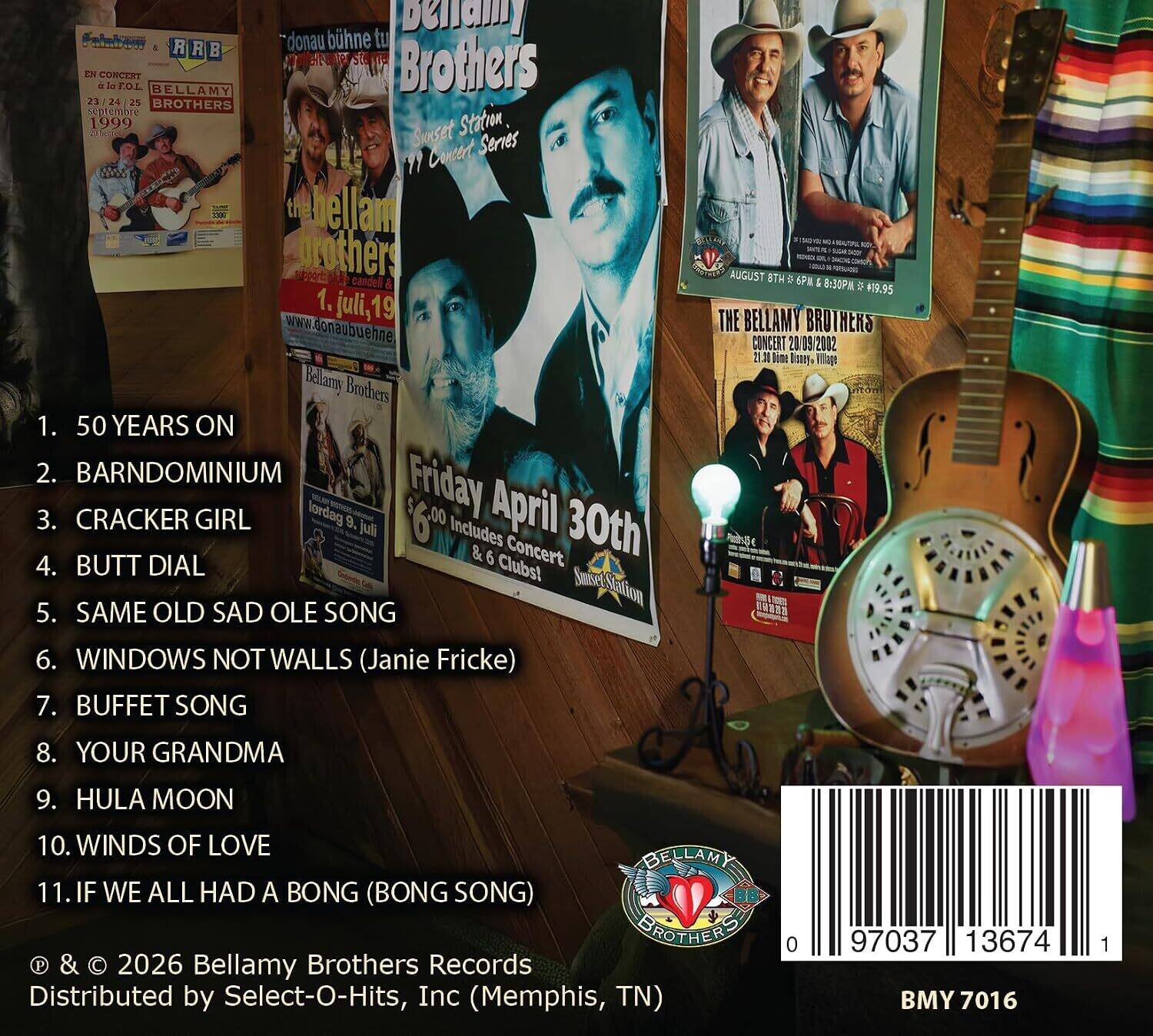 Fnmhue donau bhne tu pengmy RRB R R  A Brothers DN CONCENT leroL BELLAMY 3 23/24 24 25 BROTHERS Suptembre 1999 Swrset Statun Coneert Seris i DXE chellam suppert brothers candell 1. juli, 19 www.donaubuehne Bellamy Brothers 1. 50 YEARS ON 2. BARNDOMINIUM 3. CRACKER GIRL lordag 9. Friday $60 00 April li Includes & 6 Concert 30th 4. BUTT DIAL Clubs! Suisel Sation 5. SAME OLD SAD OLE SONG 6. WINDOWS NOT WALLS (Janie Frickie) 7. BUFFET SONG AUGUST 8TH D 6PA : 8:30PM #19,95 THE BELLAMY BROTHERS CONCERT 20 19 2012  Bome luey, Fage  Va  8. YOUR GRANDMA 9. HULA MOON 10