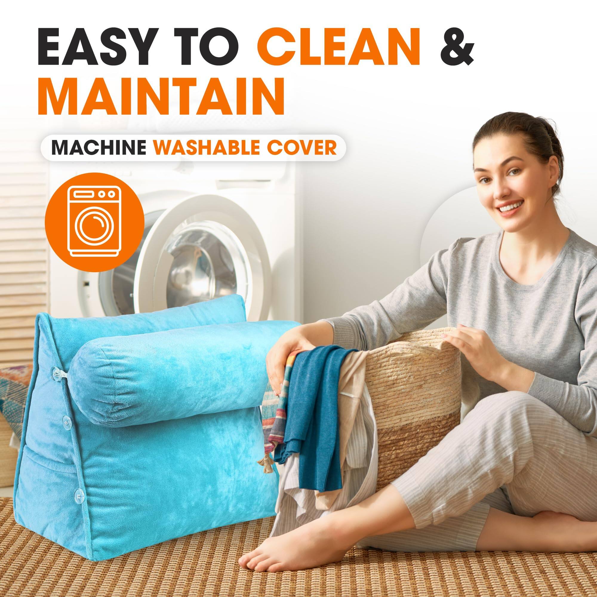 EASY TO CLEAN & MAINTAIN  
MACHINE WASHABLE COVER